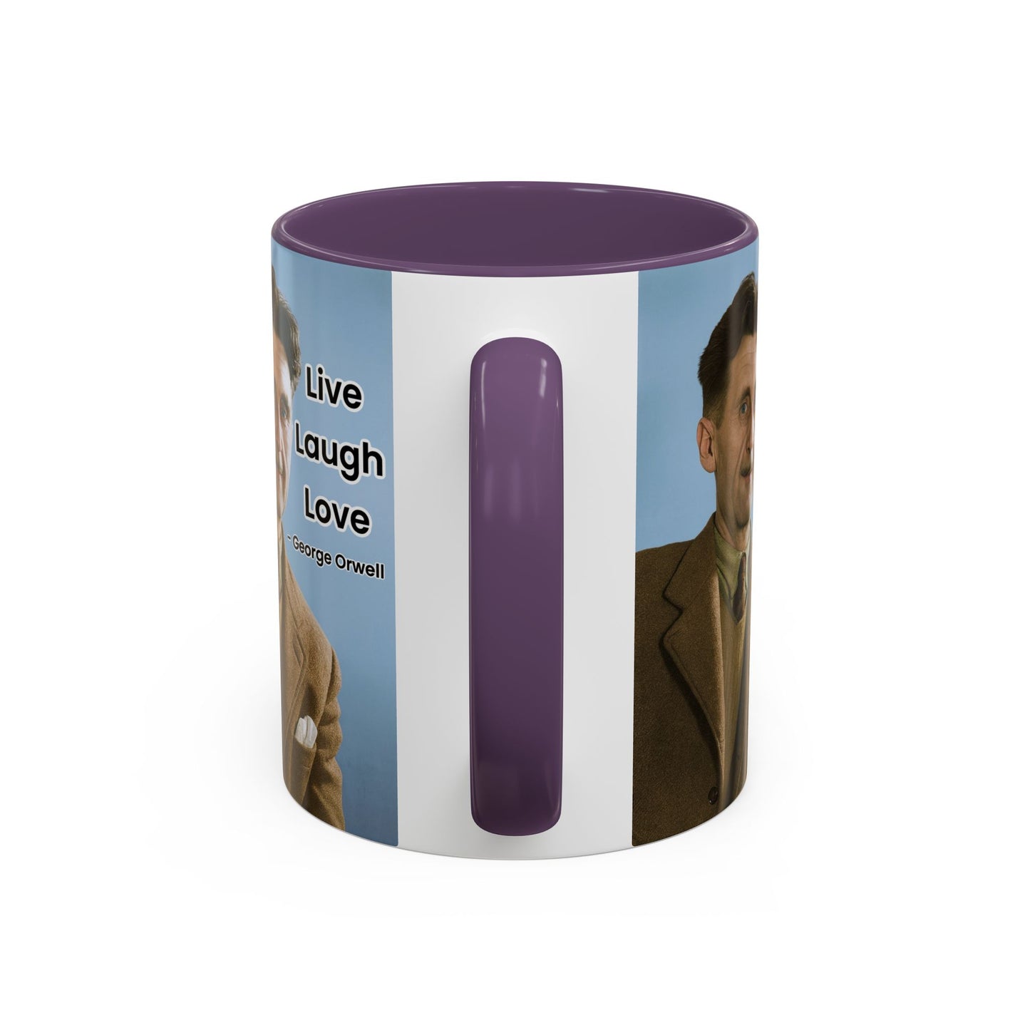 George Orwell Live Laugh Love Quote Coffee Mug