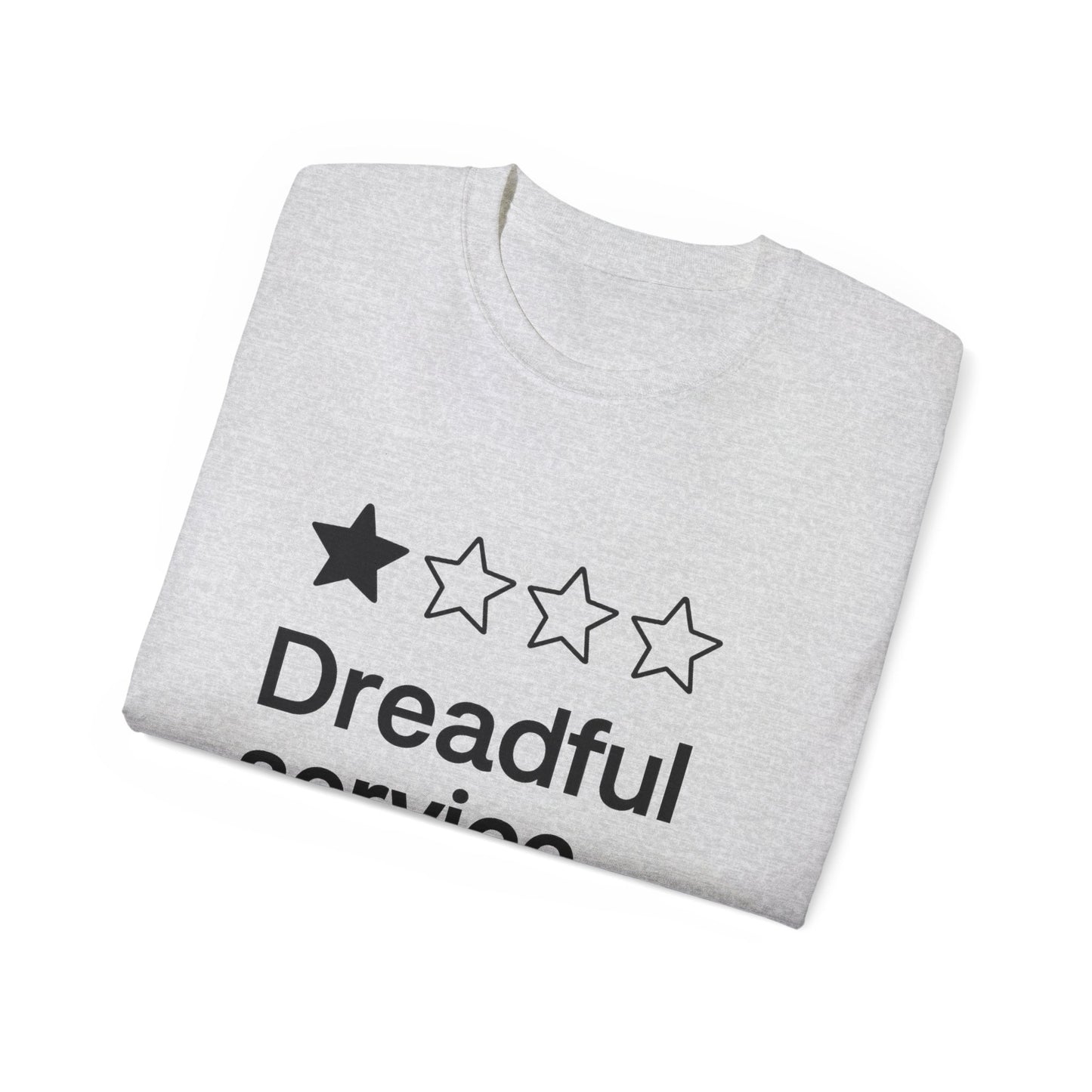 One Star Dreadful Service T-Shirt