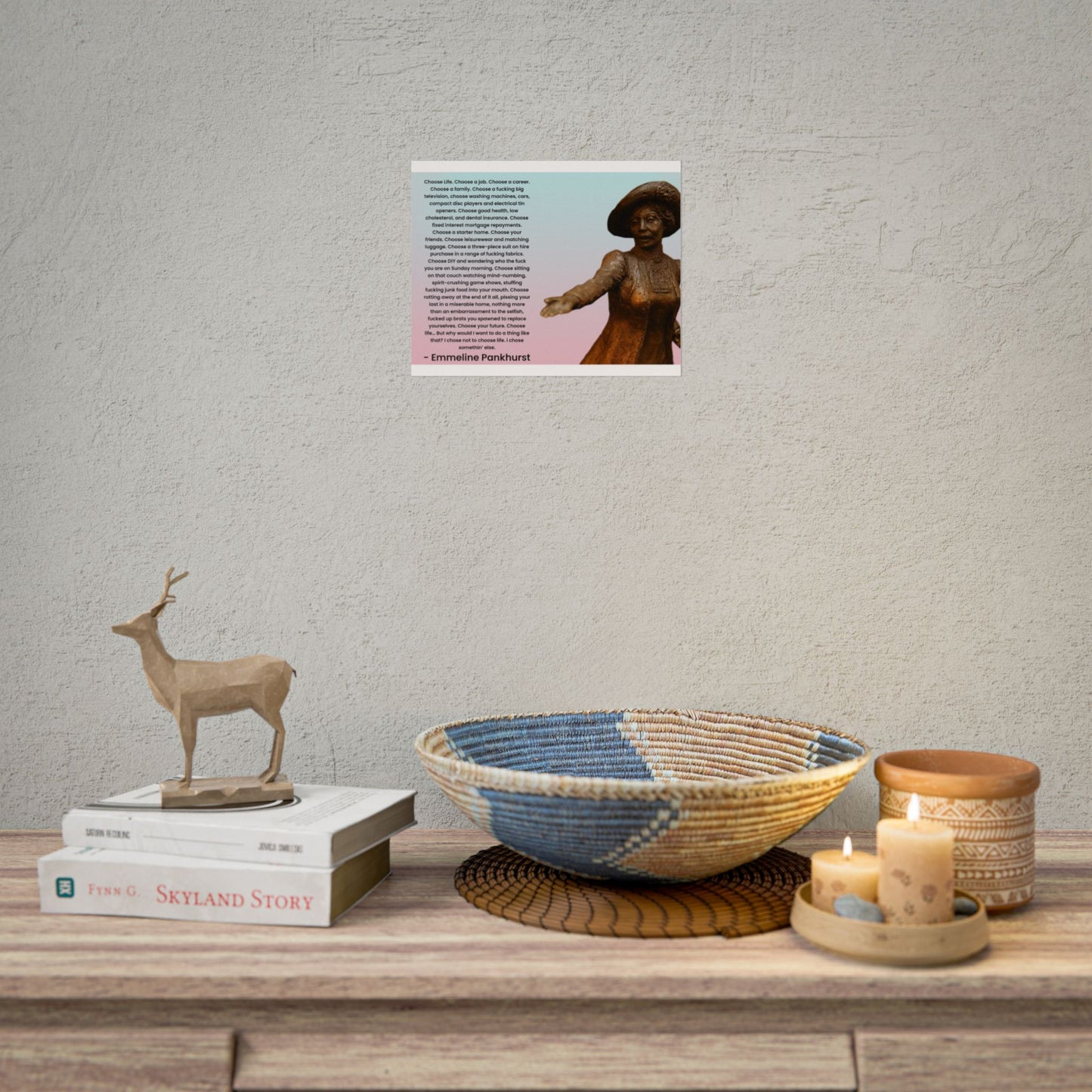 Emmeline Pankhurst Trainspotting Quote Poster