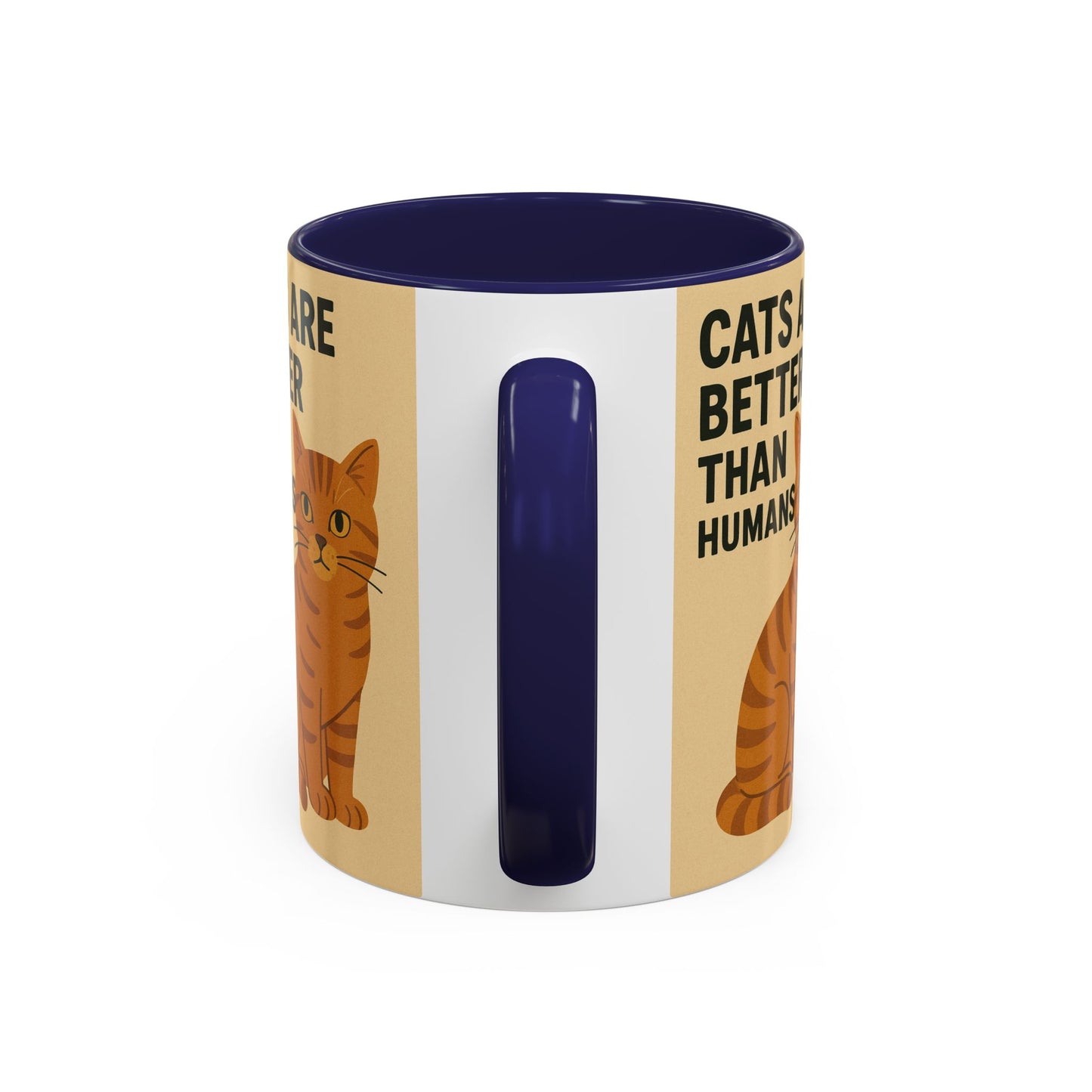 Cats Are Better Than Humans Mug