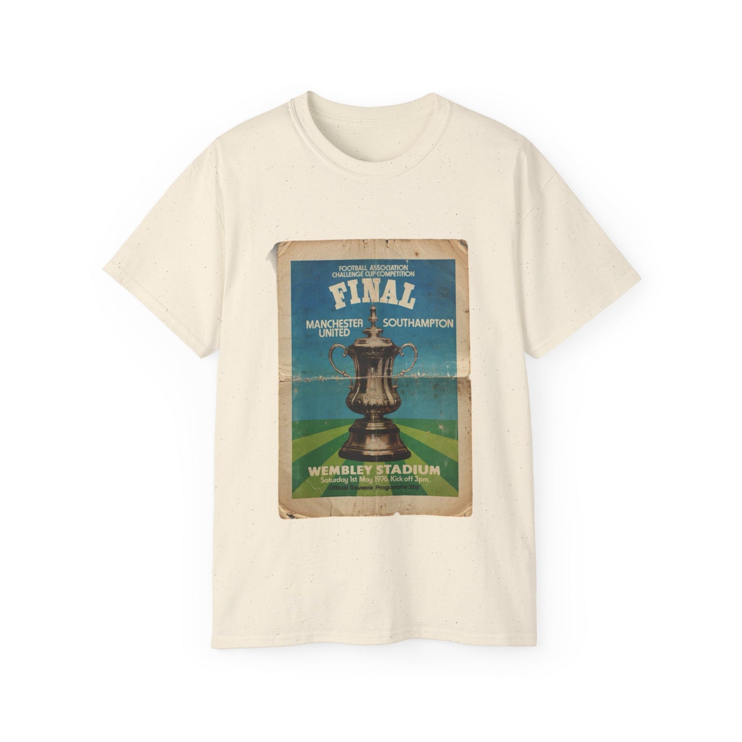 1976 FA Cup Final Manchester United Southampton Programme Poster Unisex Ultra Cotton Tee