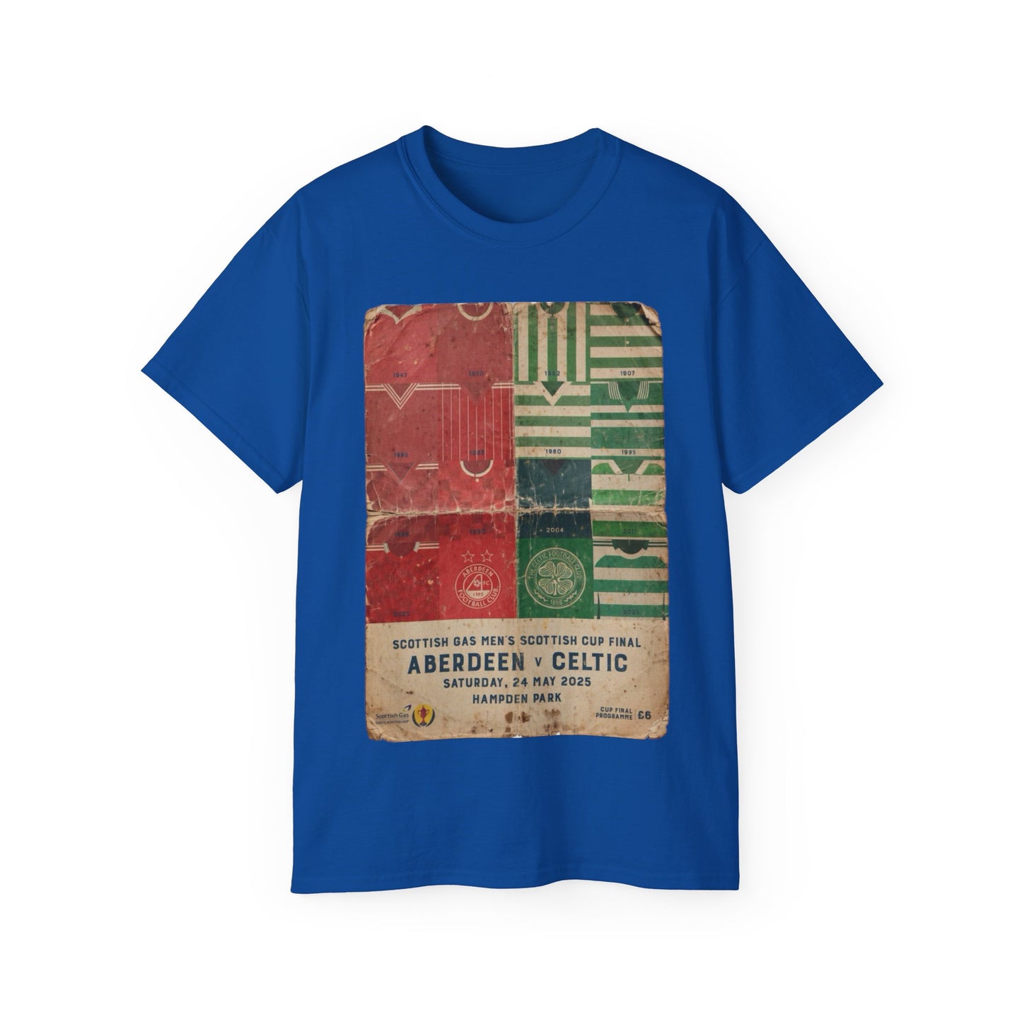 2025 Scottish Challenge Cup Final Aberdeen Celtic Programme Poster Unisex Ultra Cotton Tee