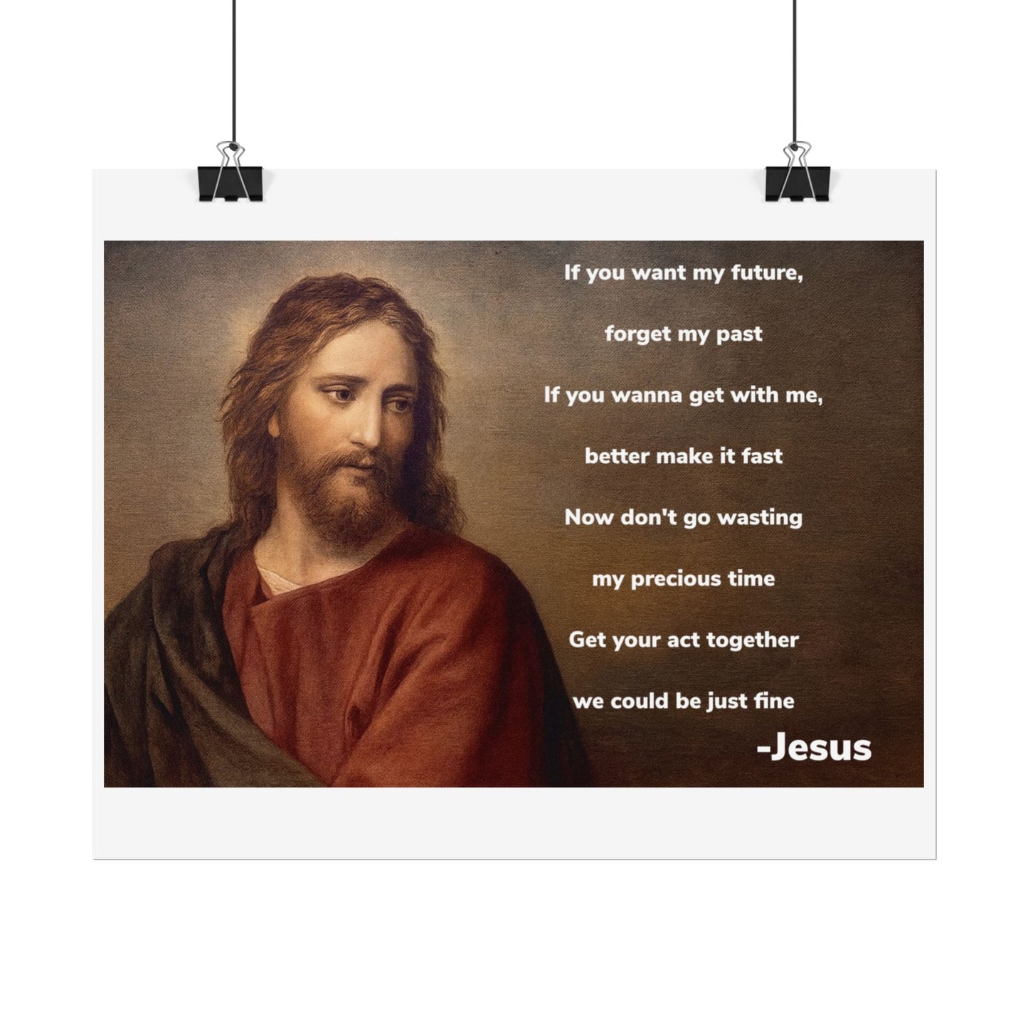 Inspirational Jesus Wannabe Quote Poster