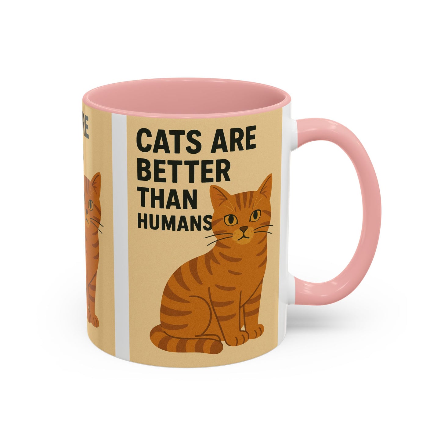 Cats Are Better Than Humans Mug