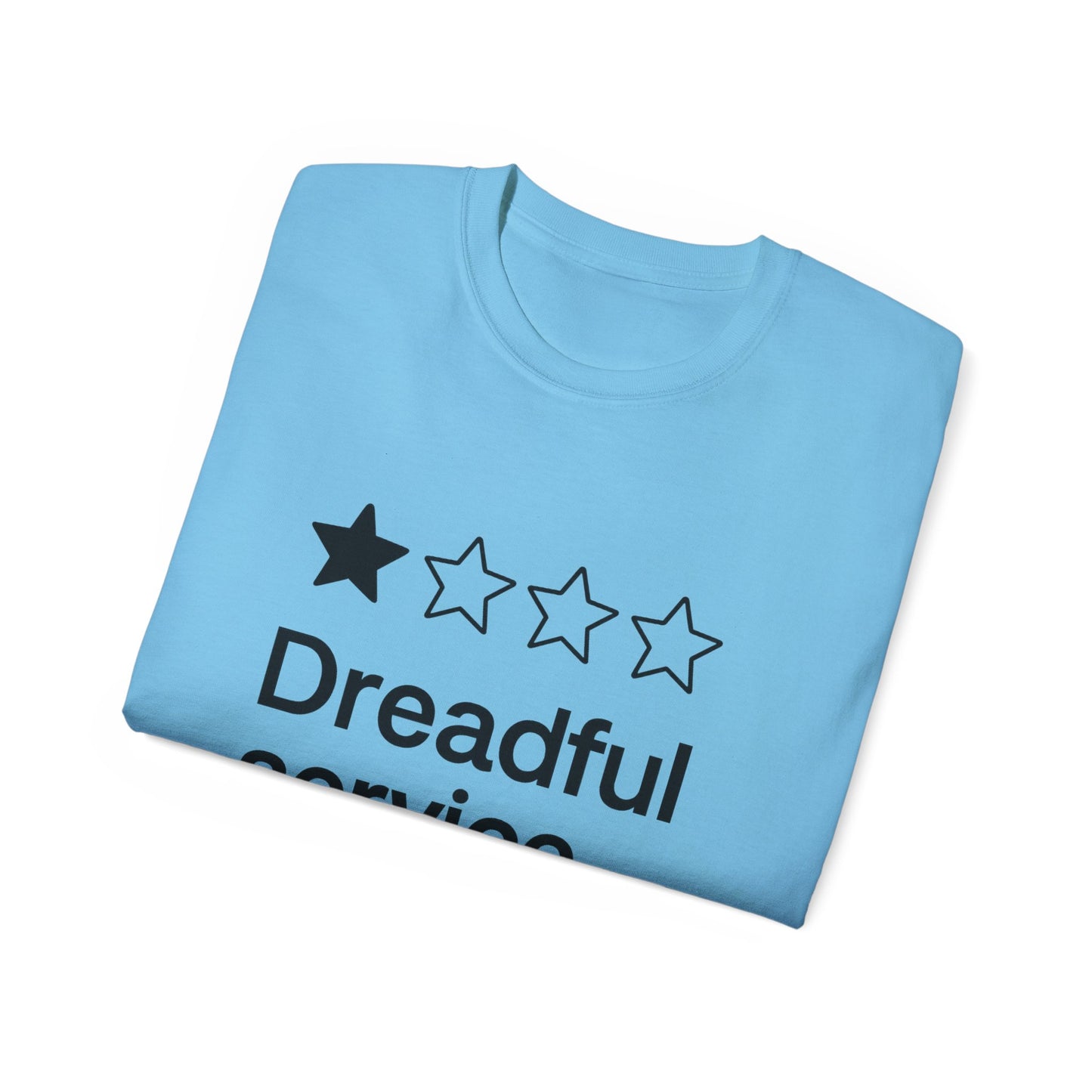 One Star Dreadful Service T-Shirt
