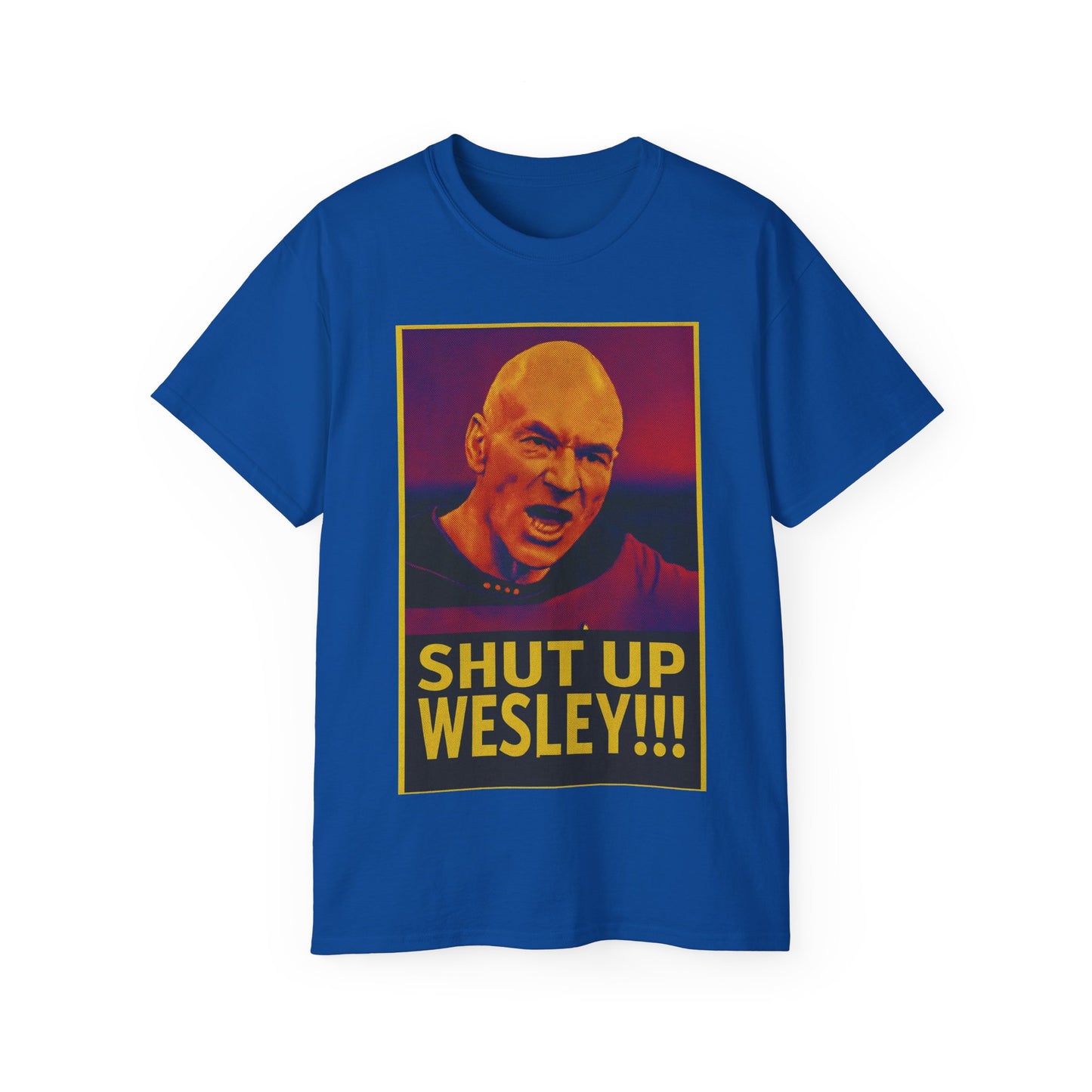 Captain Picard Shut Up Wesley T-Shirt