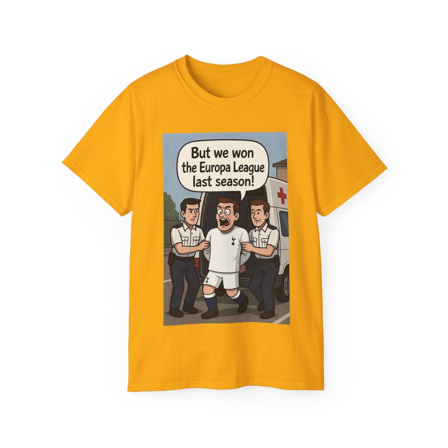 Tottenham Hotspur But we won Unisex Ultra Cotton Tee