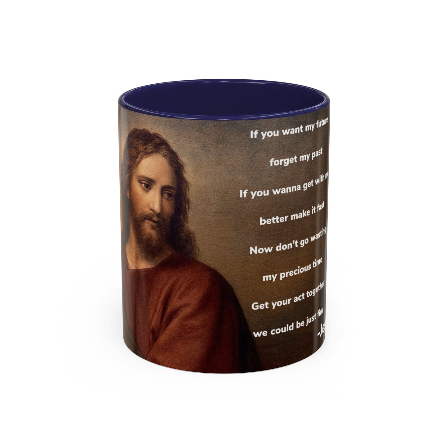 Inspirational Jesus Wannabe Mug