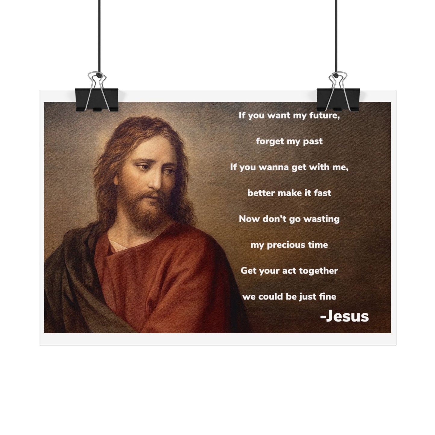 Inspirational Jesus Wannabe Quote Poster