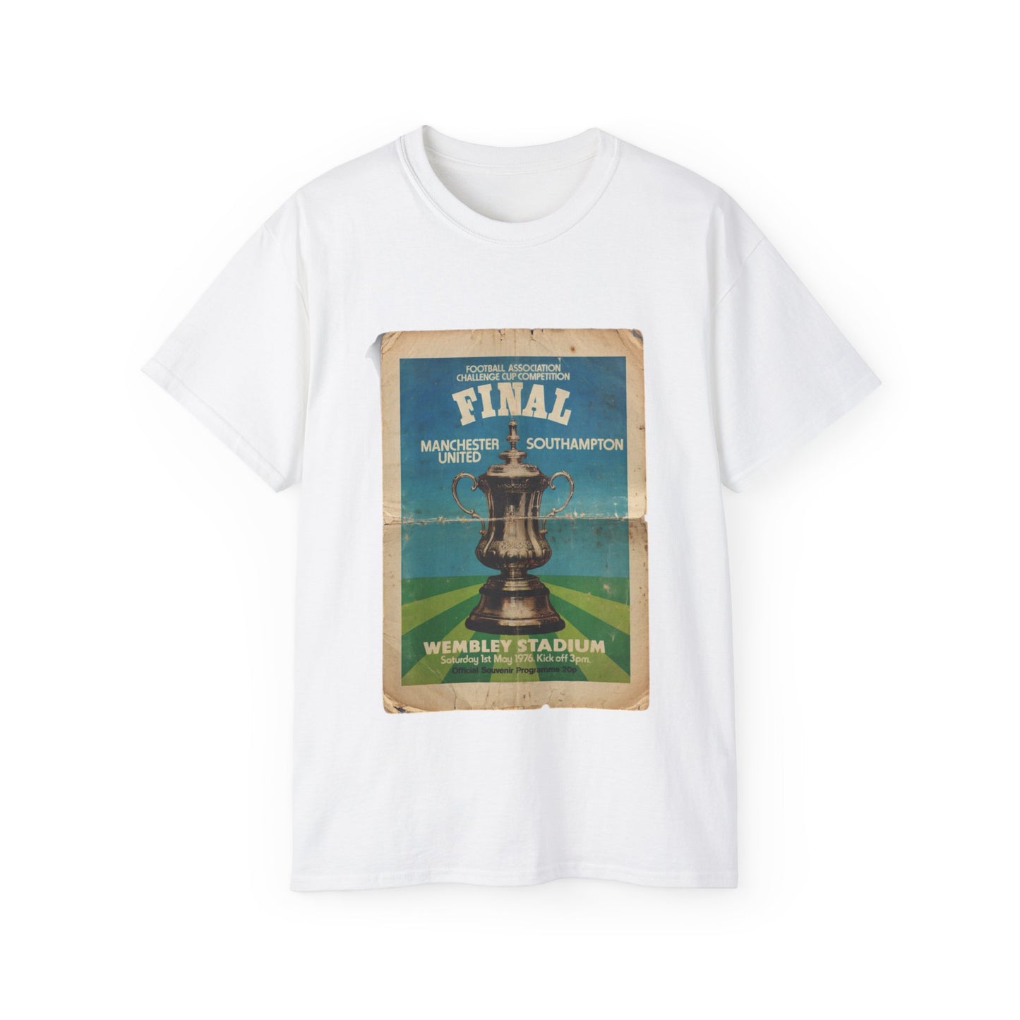 1976 FA Cup Final Manchester United Southampton Programme Poster Unisex Ultra Cotton Tee