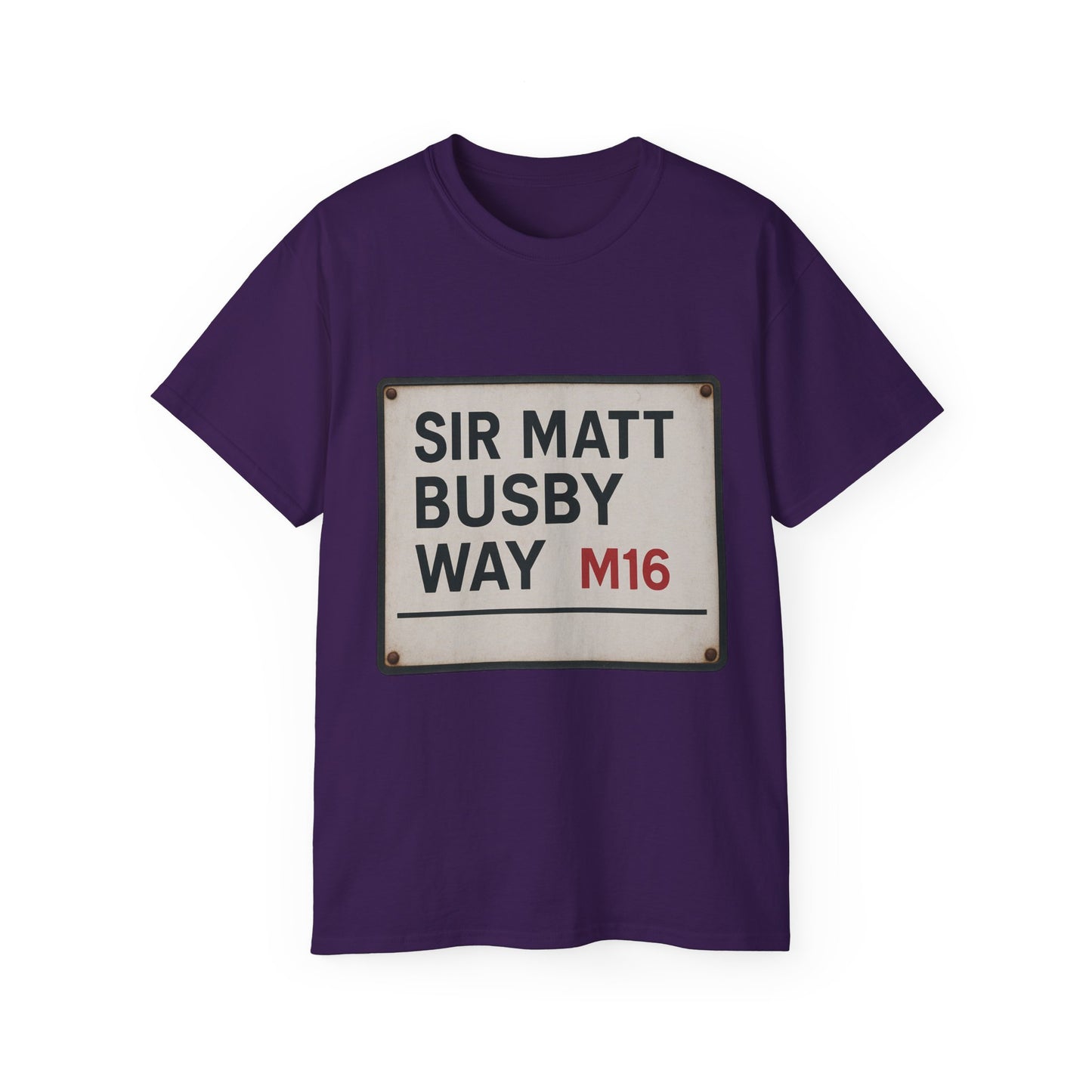 Sir Matt Busby Way Road Sign T-Shirt