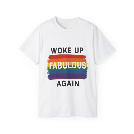 Woke Up Fabulous Again T-Shirt