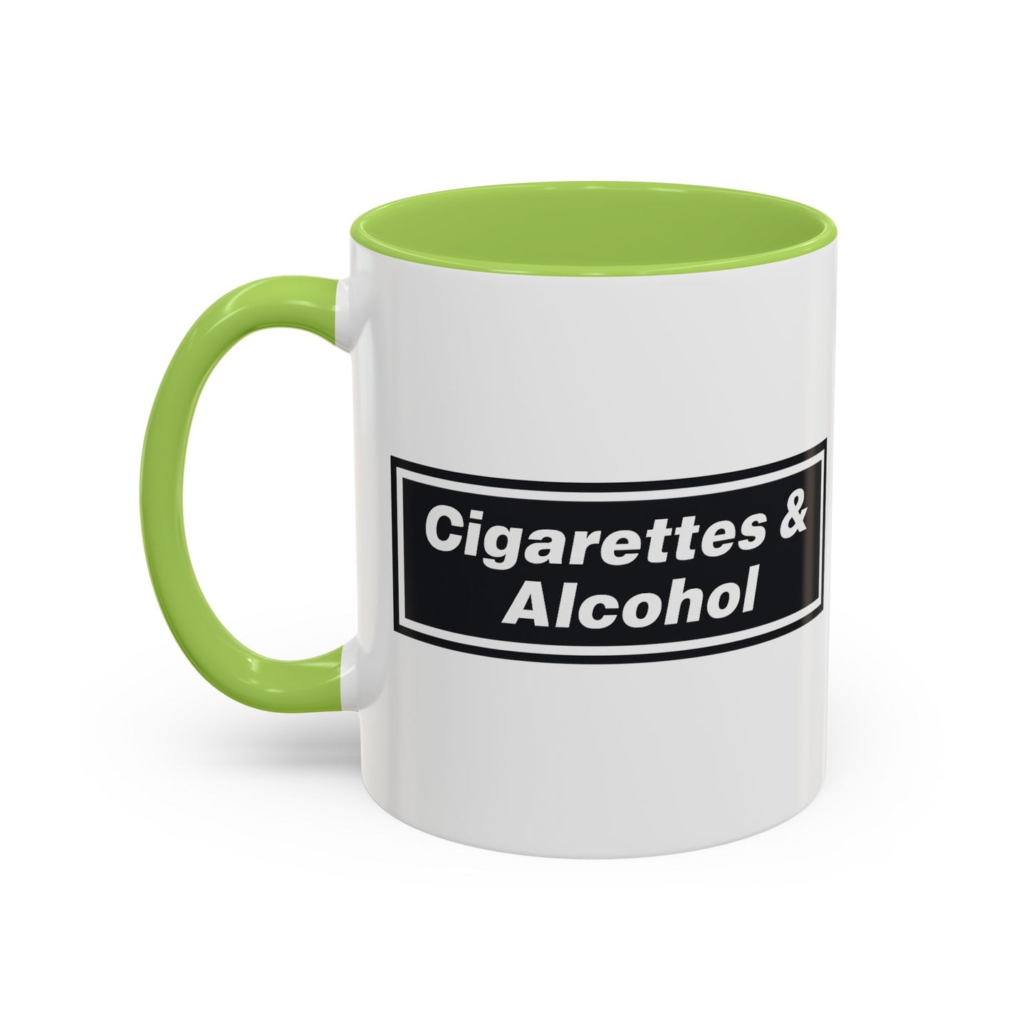 Cigarettes & Alcohol Mug