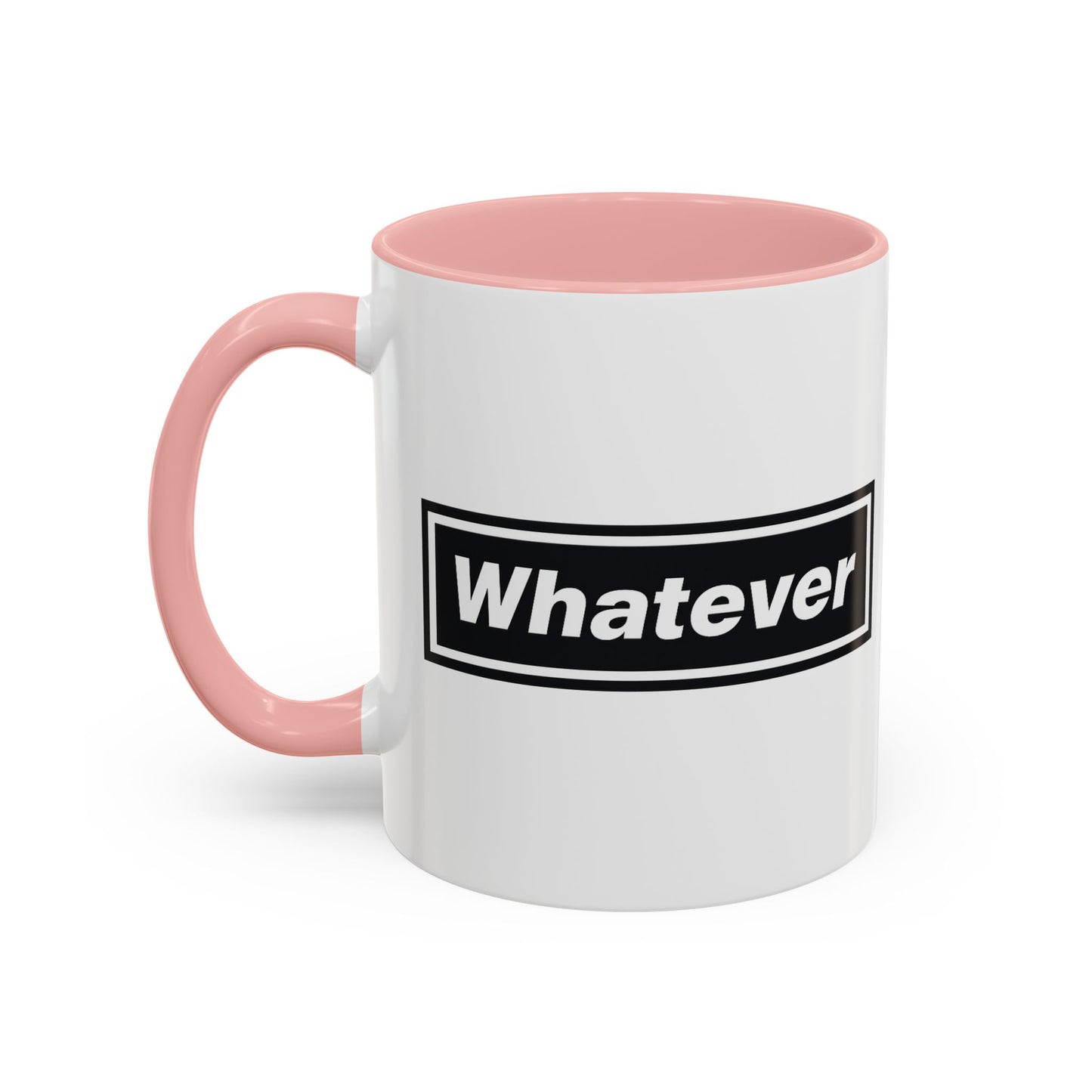 Whatever Mug