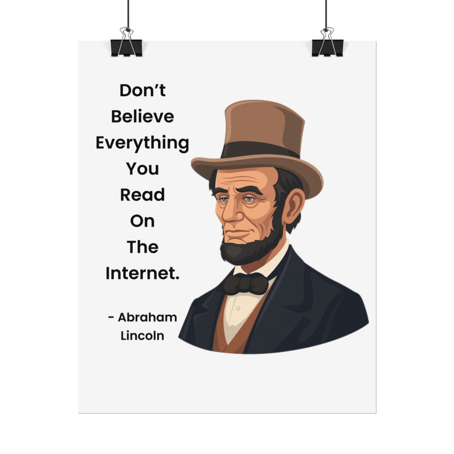 Abraham Lincoln Funny Internet Quote Rolled Poster
