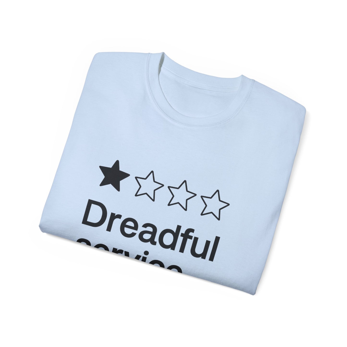 One Star Dreadful Service T-Shirt