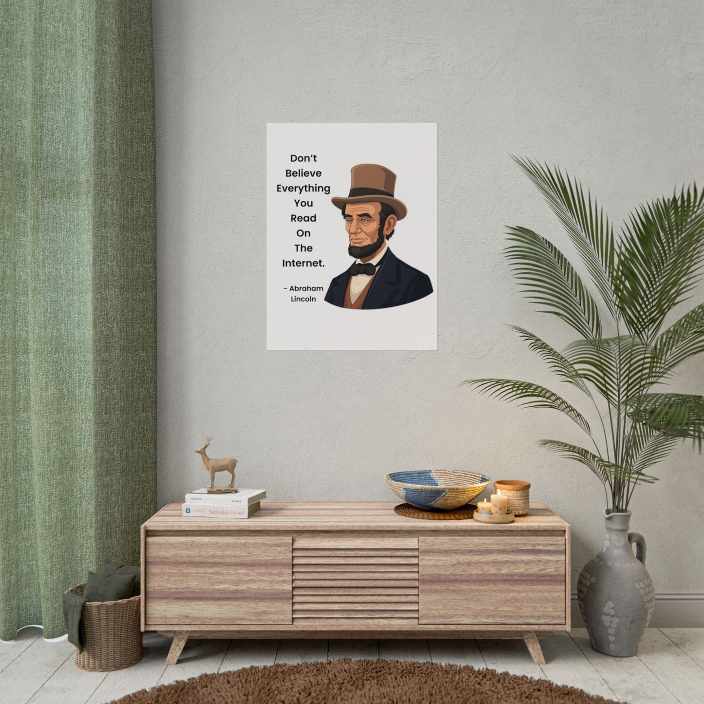 Abraham Lincoln Funny Internet Quote Rolled Poster