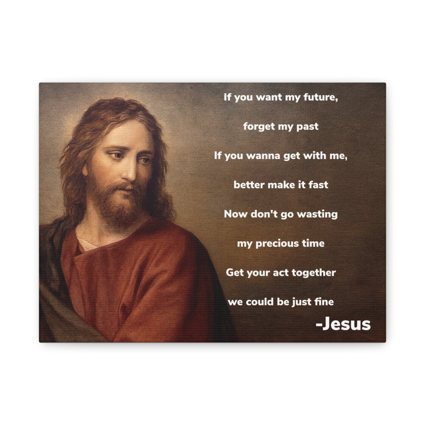 Inspirational Jesus Wannabe Canvas Wall Art