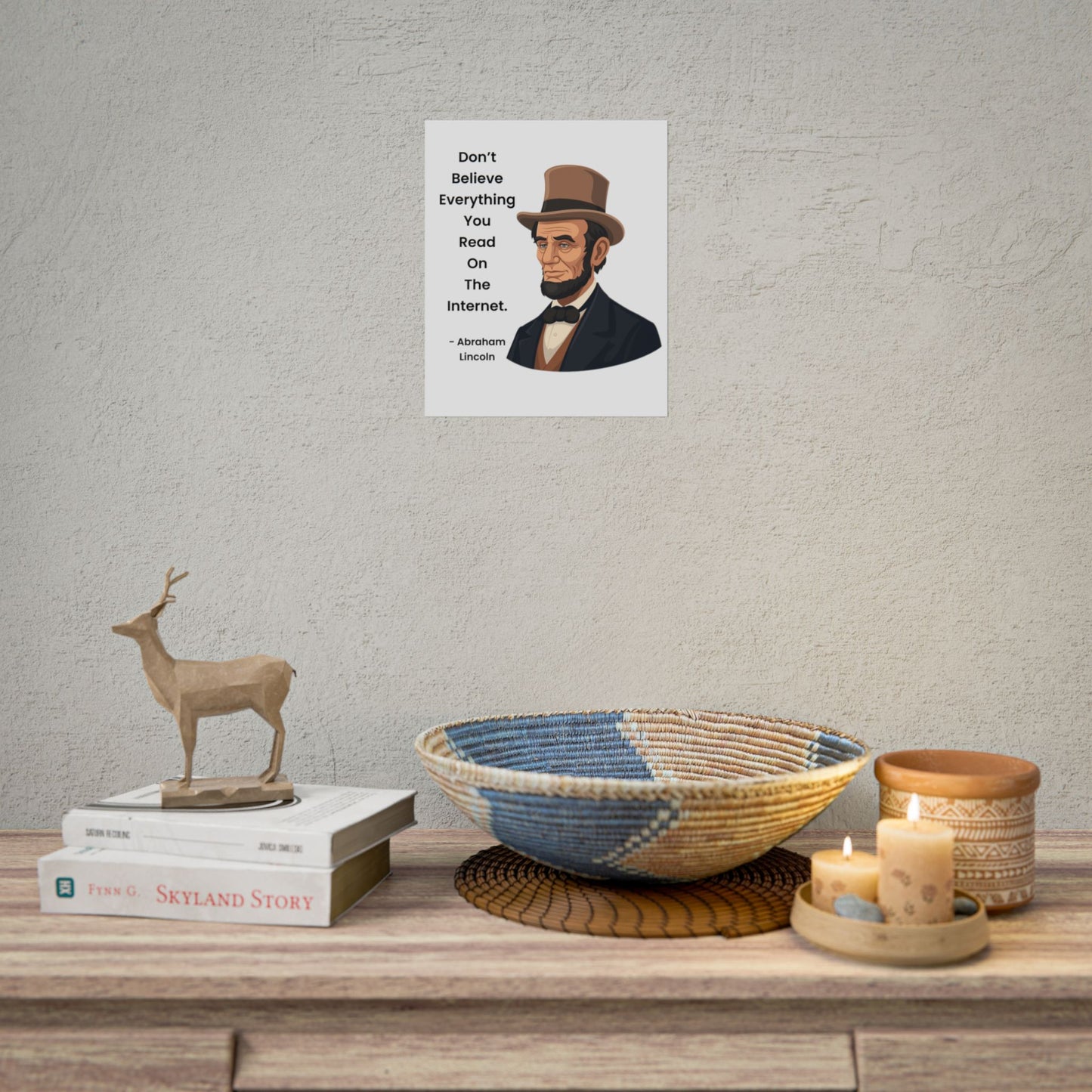 Abraham Lincoln Funny Internet Quote Rolled Poster