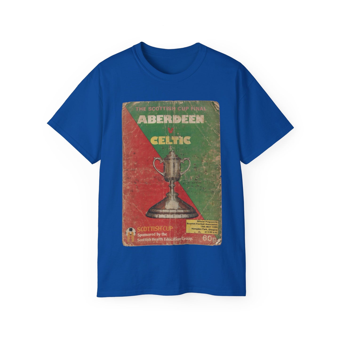 1984 Scottish Cup Final Aberdeen Celtic Programme Poster Unisex Ultra Cotton Tee