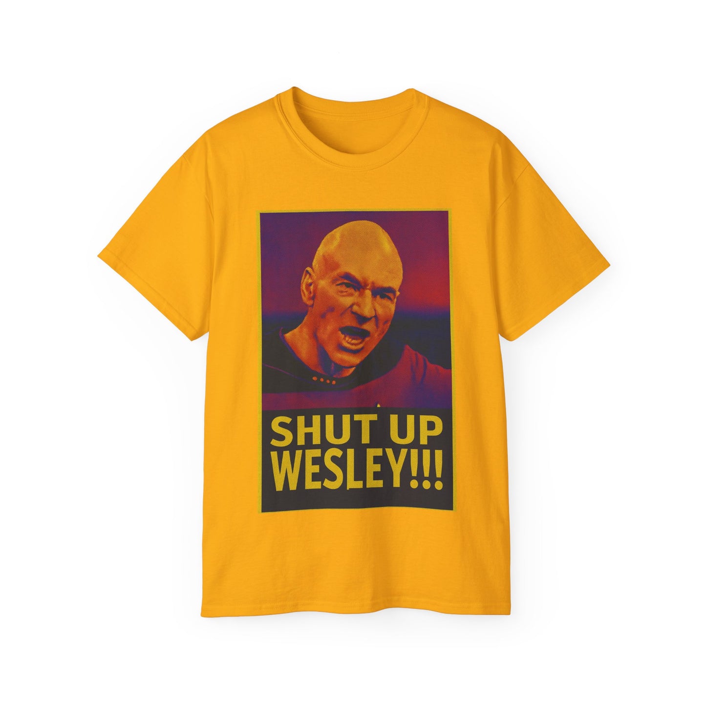Captain Picard Shut Up Wesley T-Shirt
