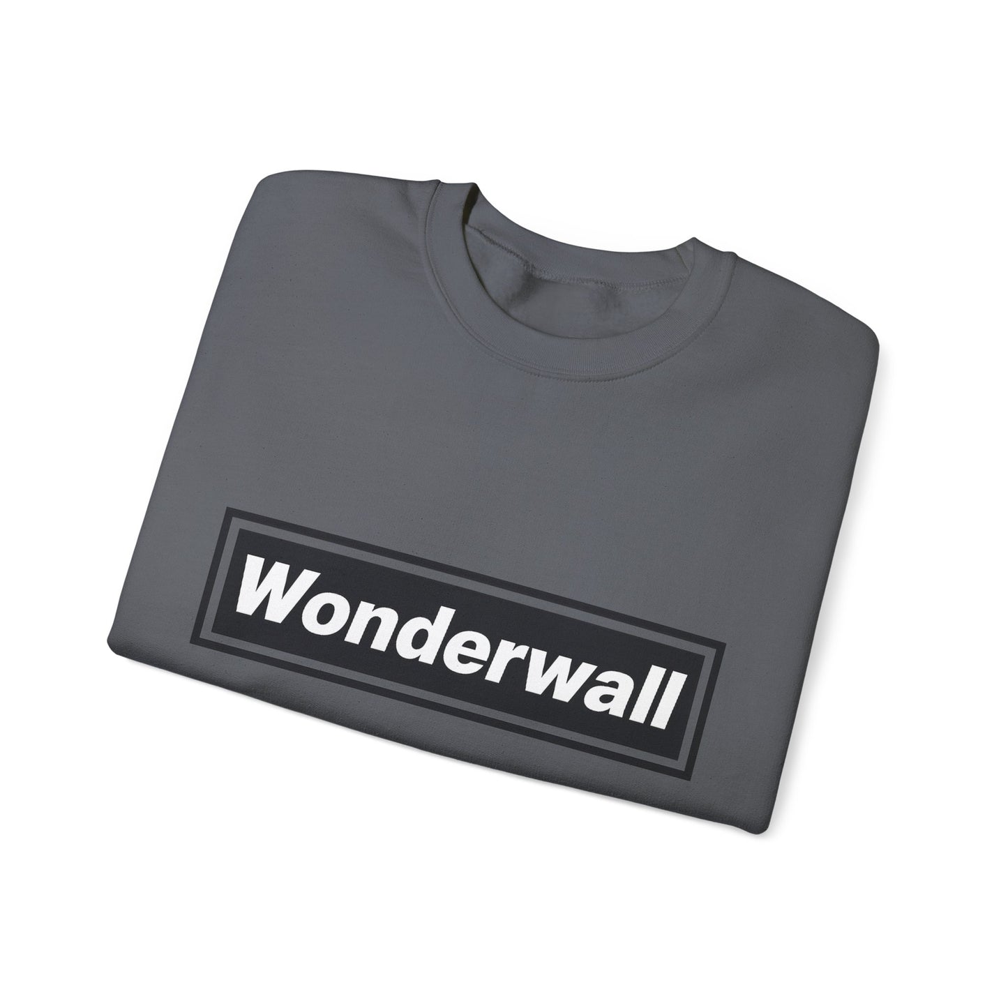 Wonderwall Sweatshirt