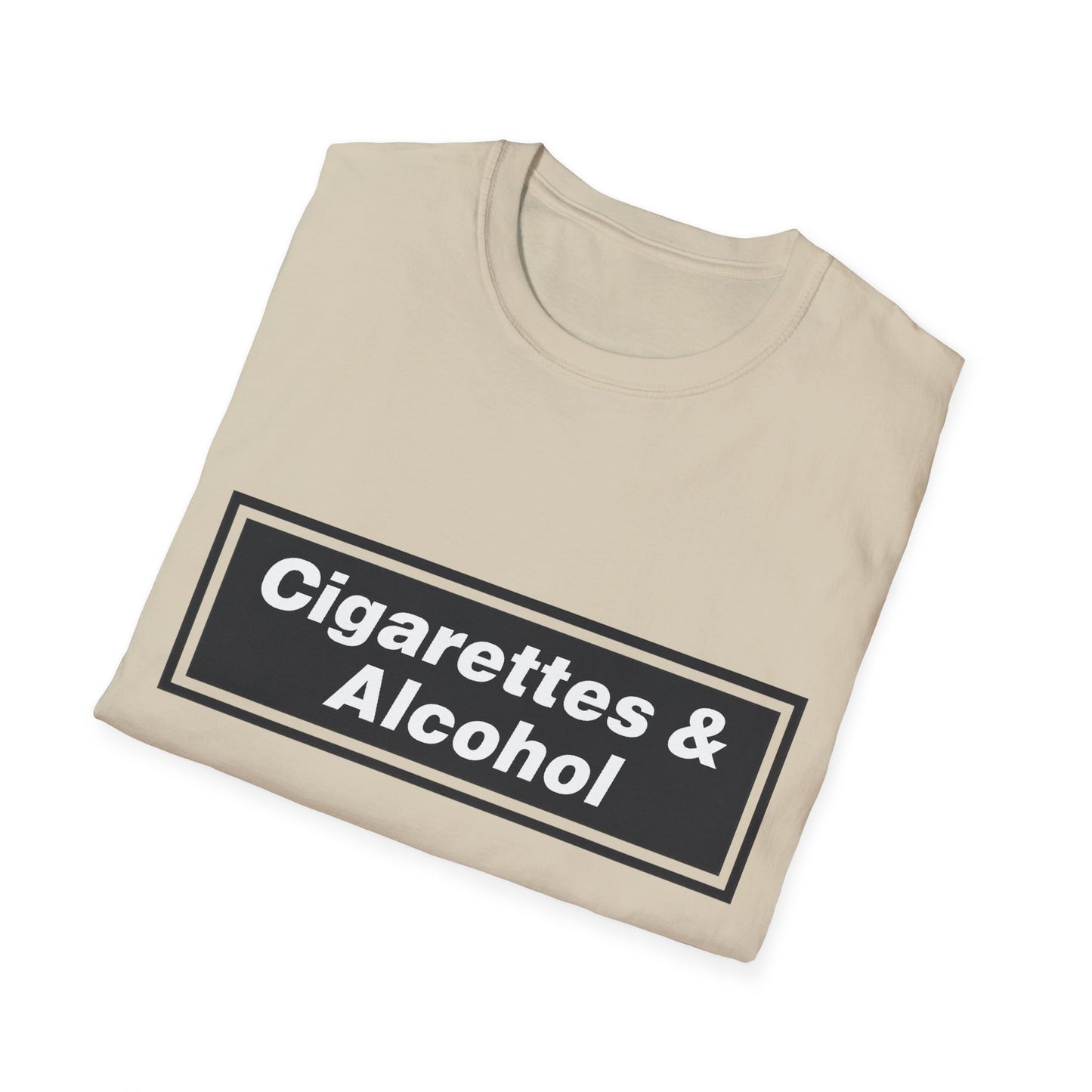 Cigarettes and Alcohol T-Shirt