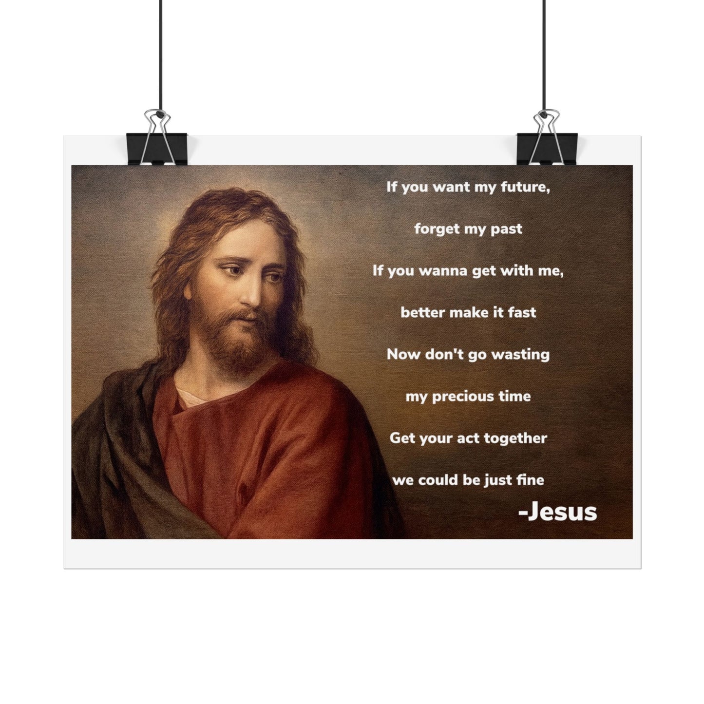 Inspirational Jesus Wannabe Quote Poster