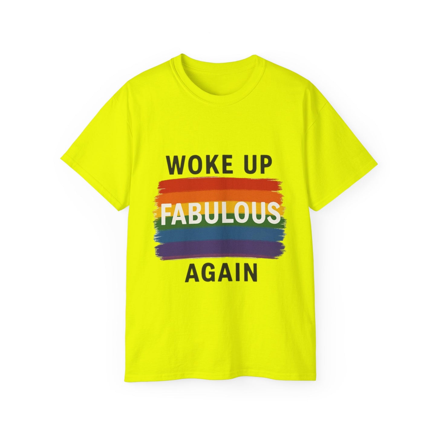 Woke Up Fabulous Again T-Shirt