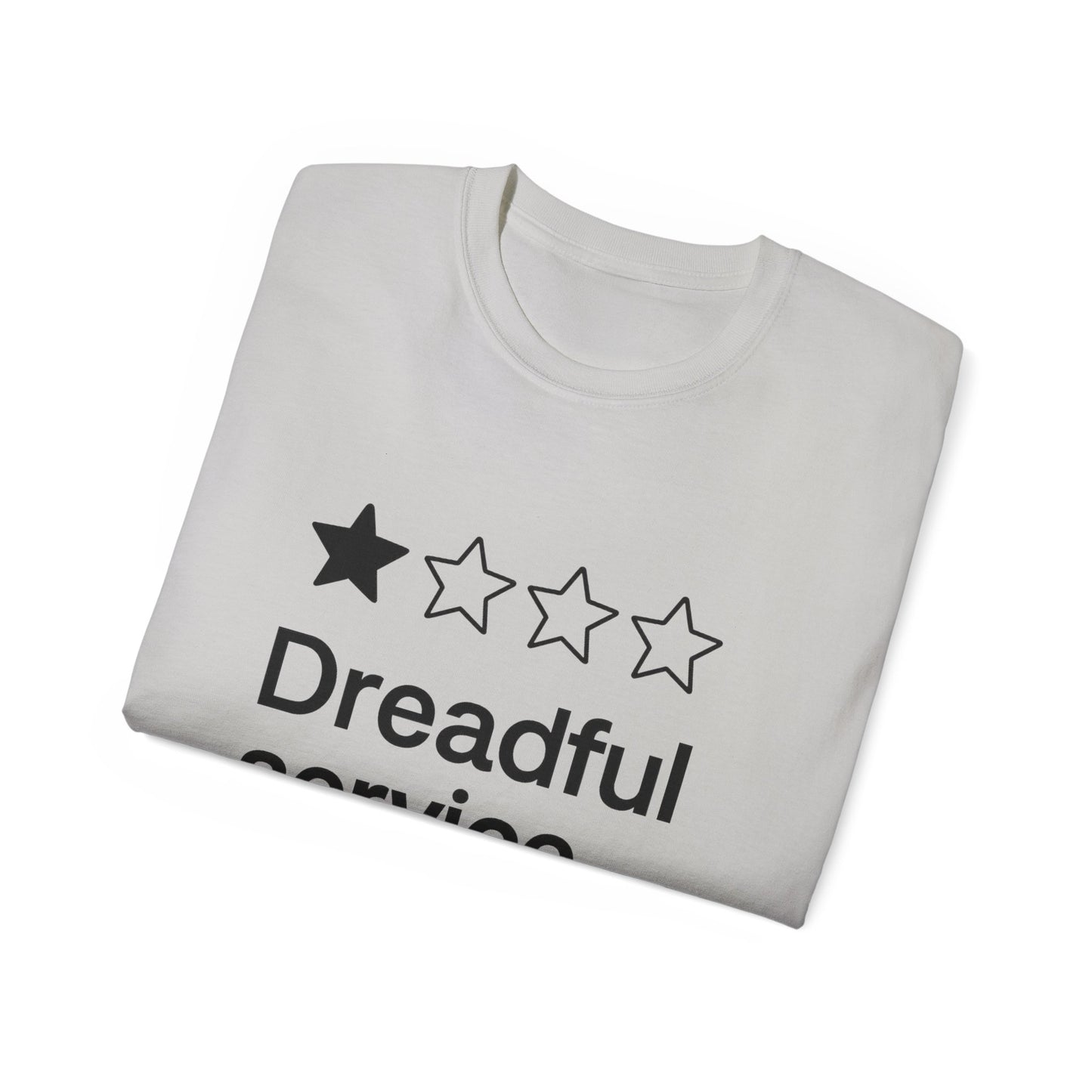 One Star Dreadful Service T-Shirt