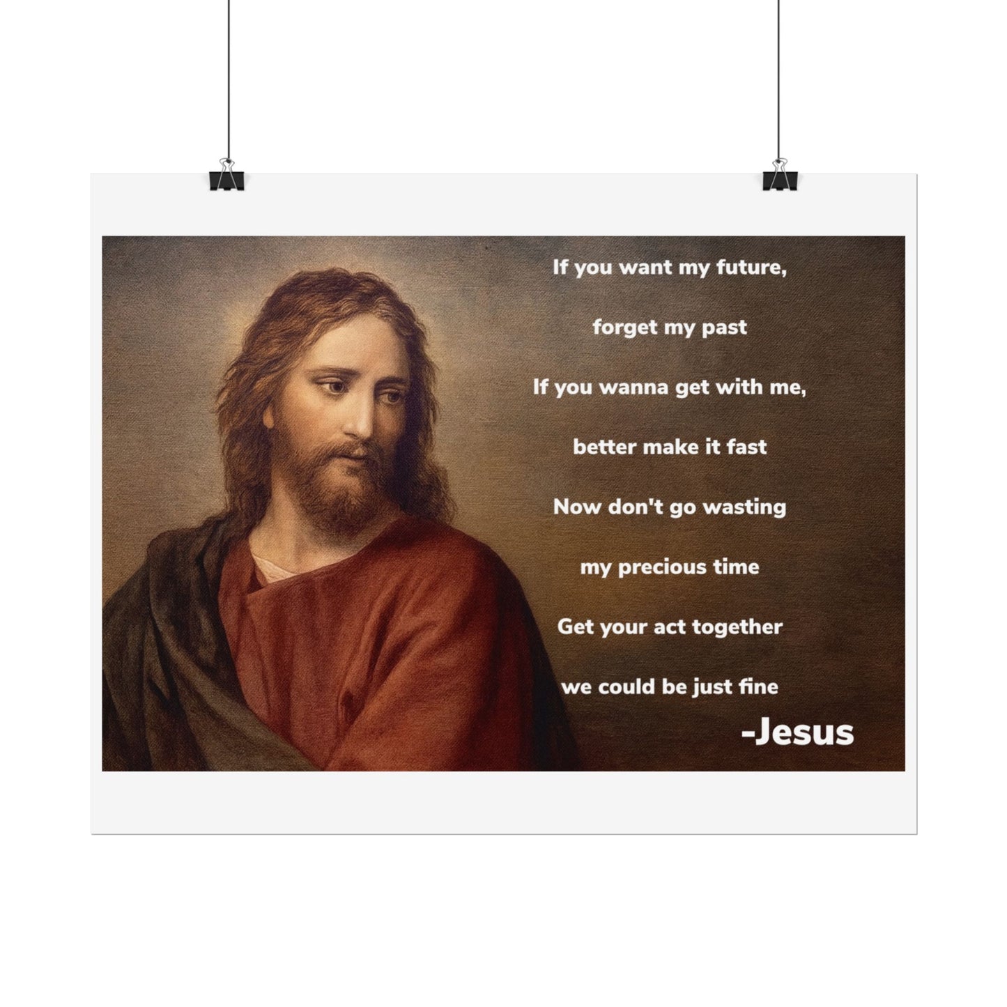 Inspirational Jesus Wannabe Quote Poster