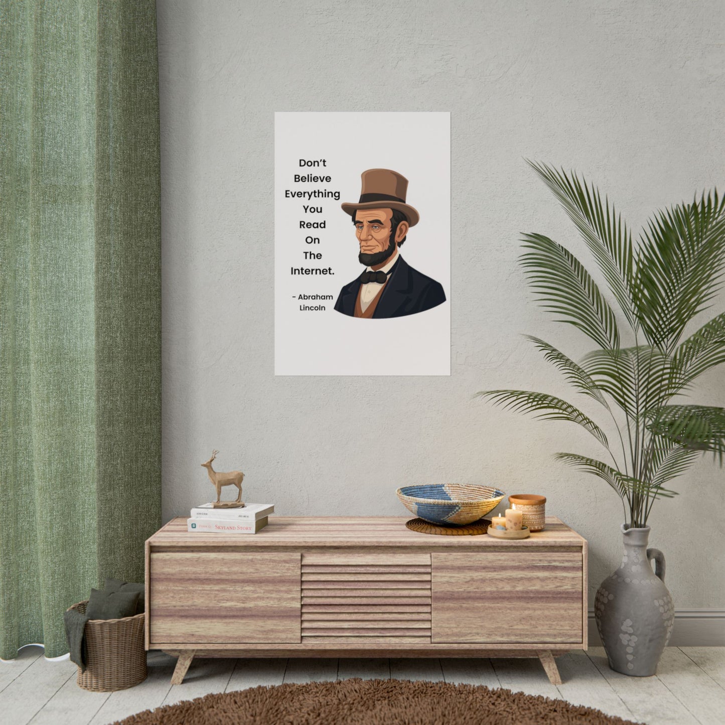 Abraham Lincoln Funny Internet Quote Rolled Poster