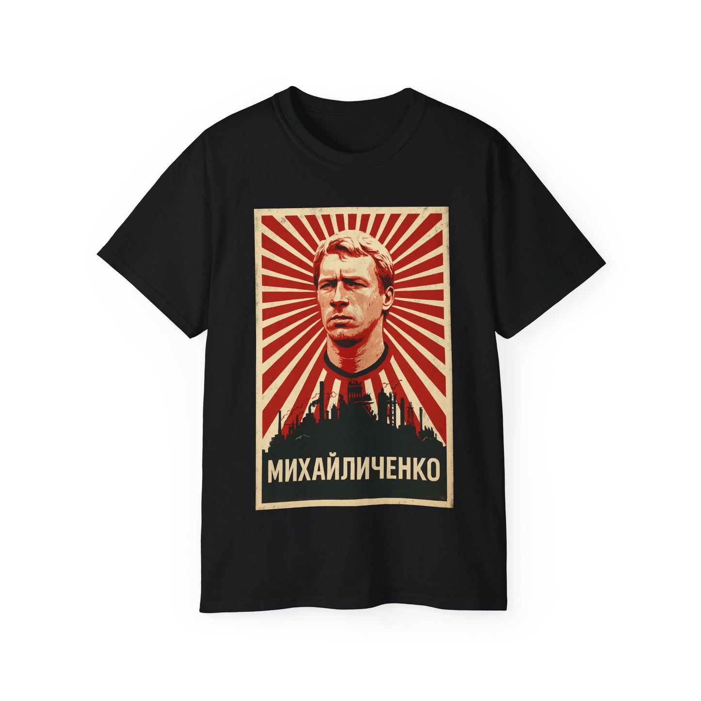 Oleksiy Mykhaylychenko Propaganda Poster T-shirt - USSR (Soviet Union)