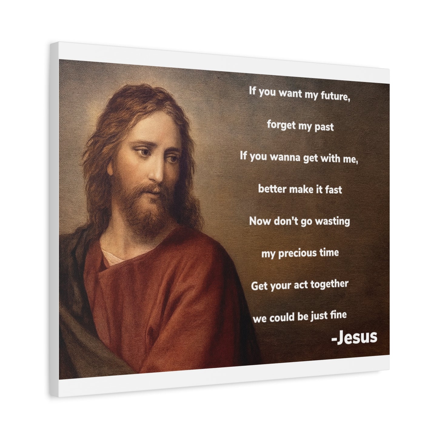 Inspirational Jesus Wannabe Canvas Wall Art