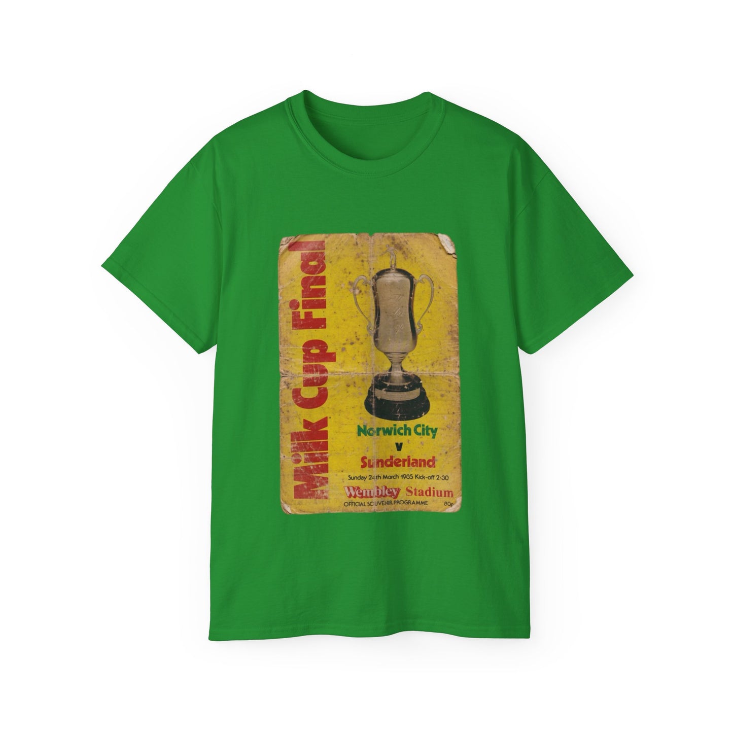 1985 Milk Cup Final Norwich City Sunderland Programme Poster Unisex Ultra Cotton Tee