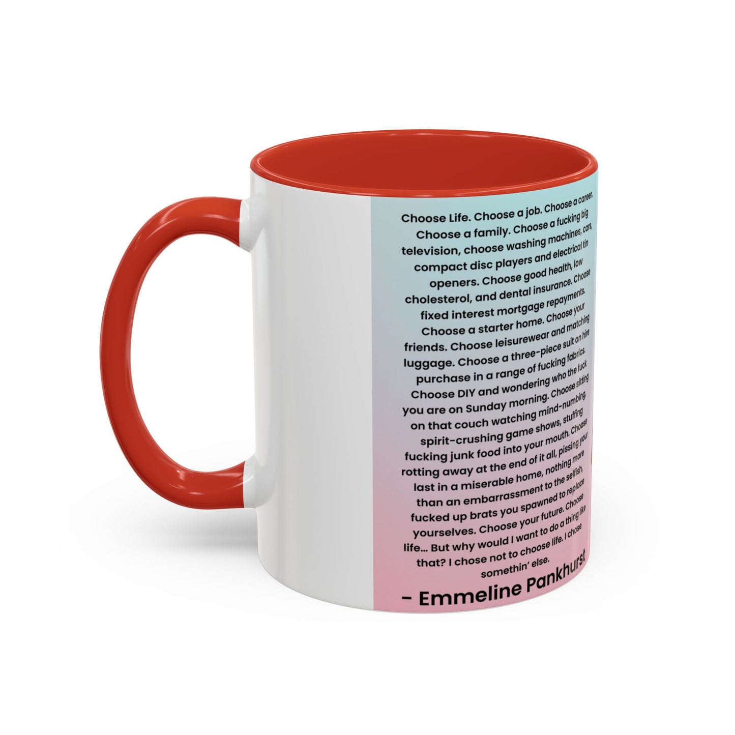 Emmeline Pankhurst Trainspotting Quite Mug