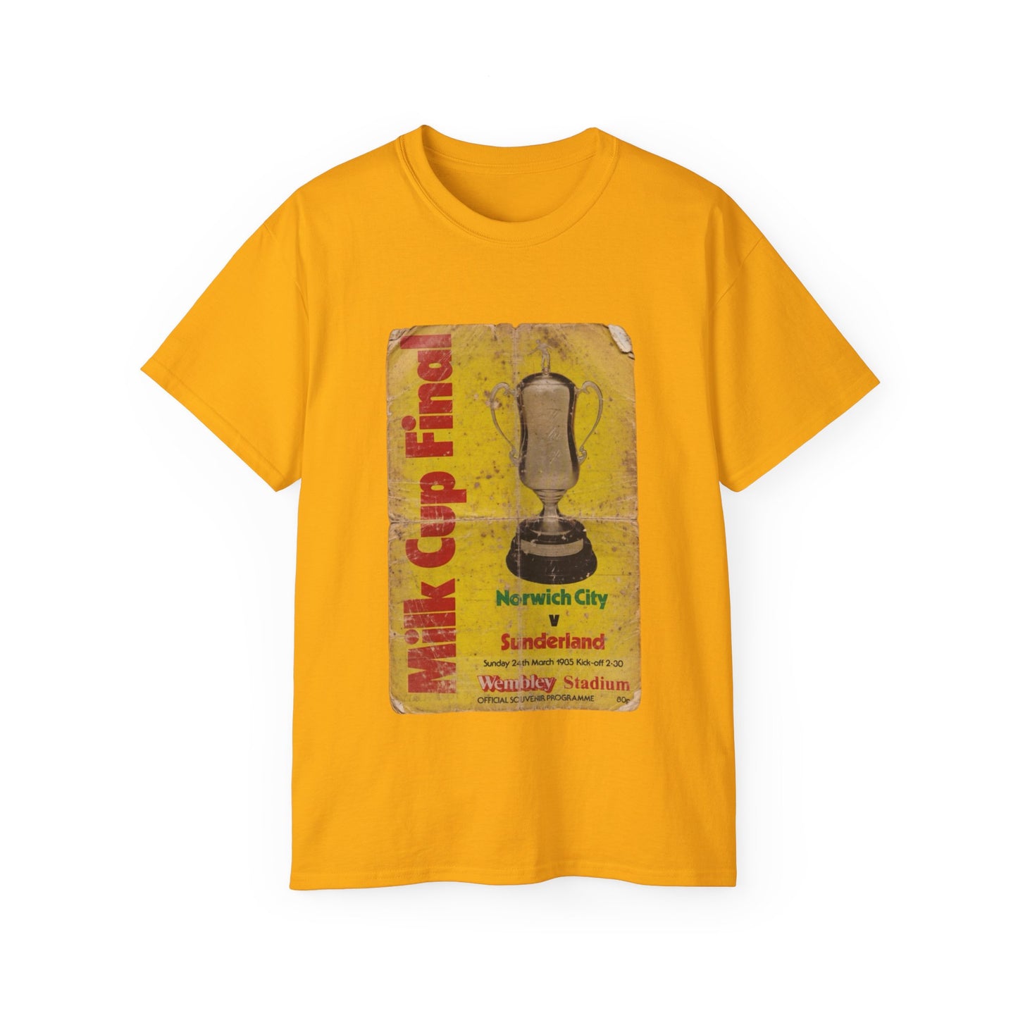 1985 Milk Cup Final Norwich City Sunderland Programme Poster Unisex Ultra Cotton Tee