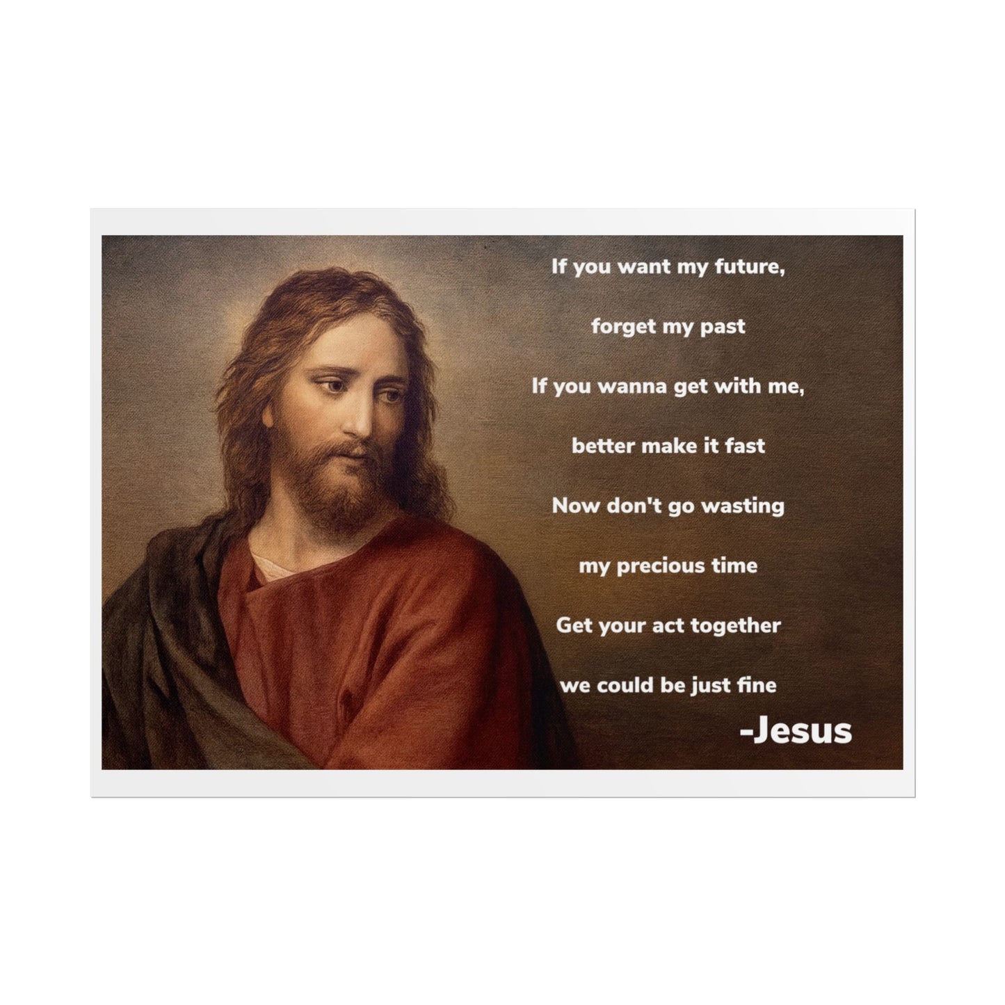 Inspirational Jesus Wannabe Quote Poster