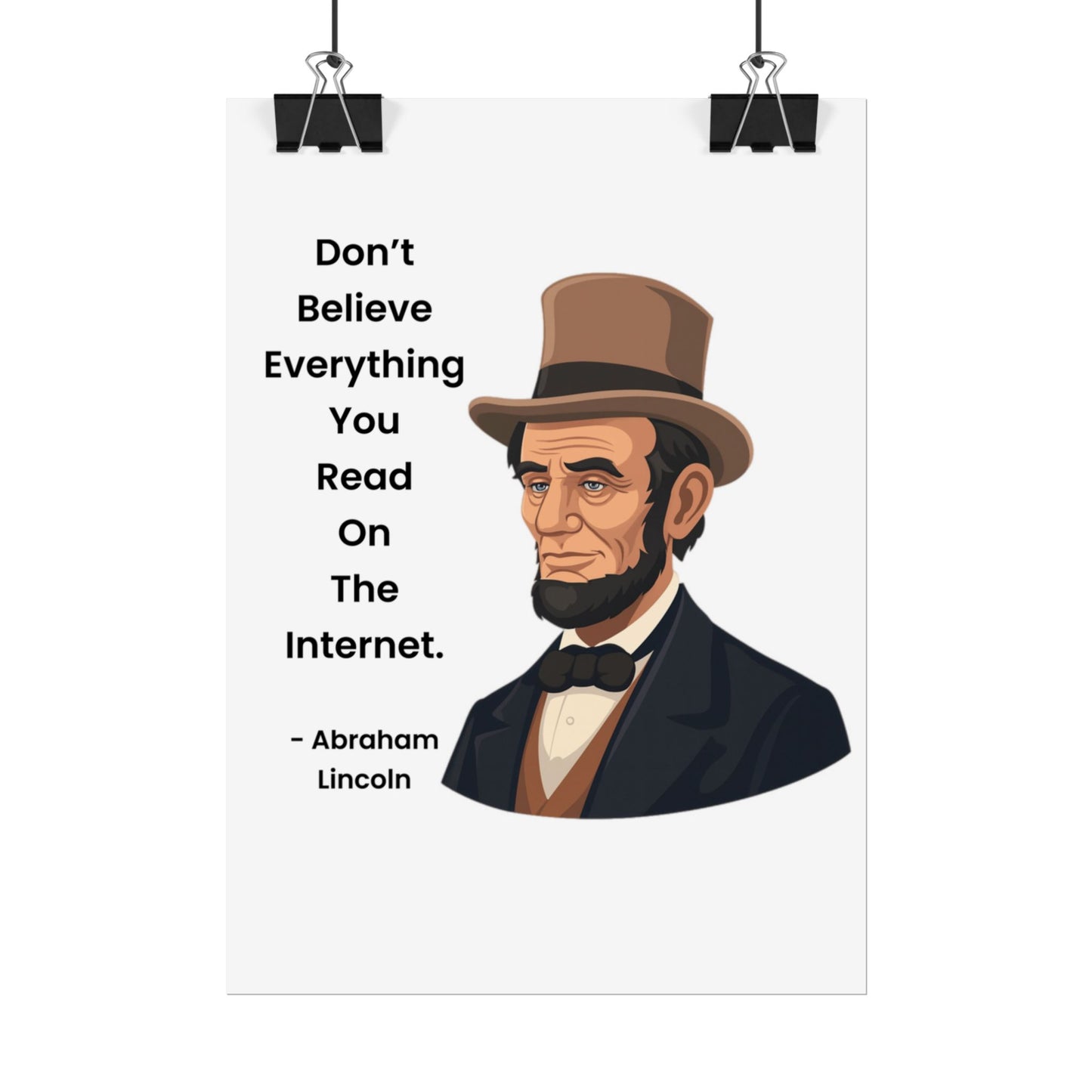 Abraham Lincoln Funny Internet Quote Rolled Poster