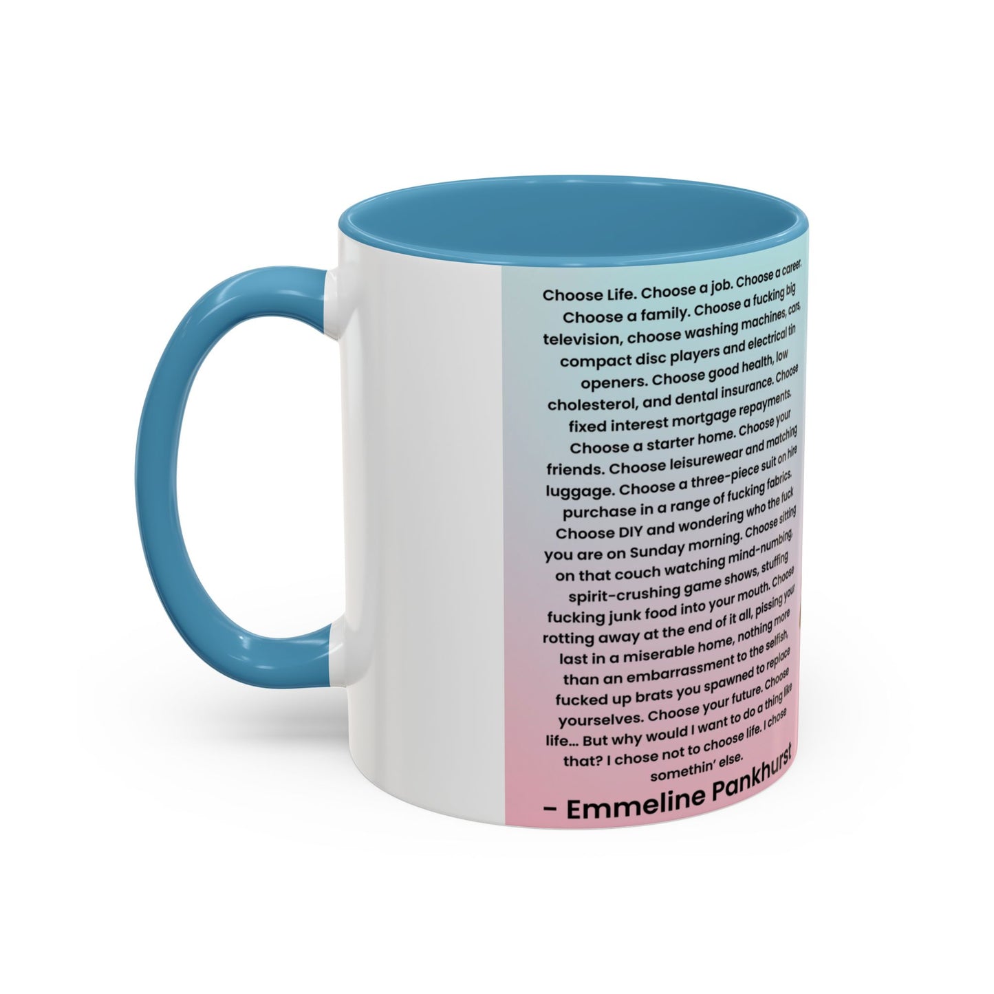 Emmeline Pankhurst Trainspotting Quite Mug