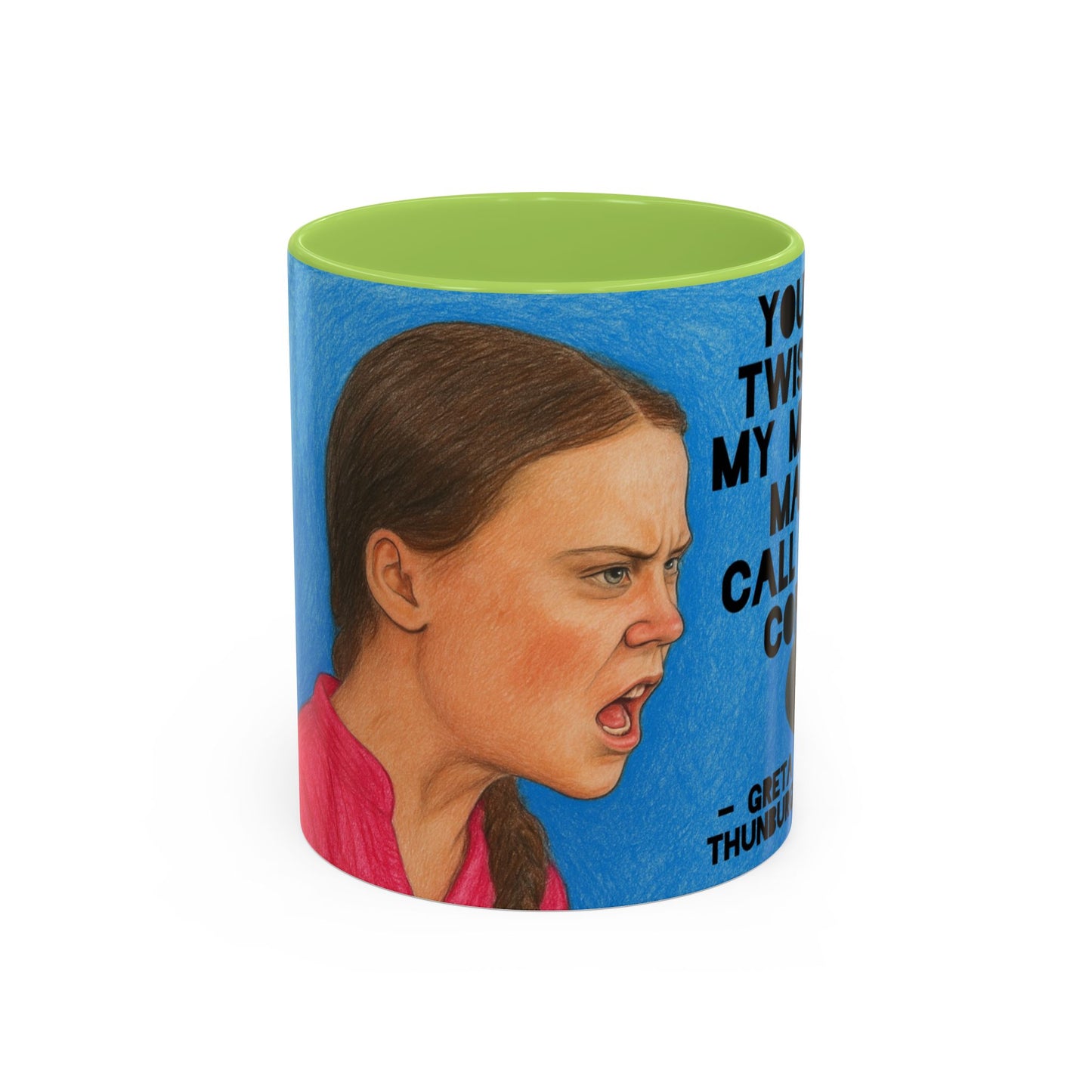 Greta Thunberg Happy Mondays Step On Mug