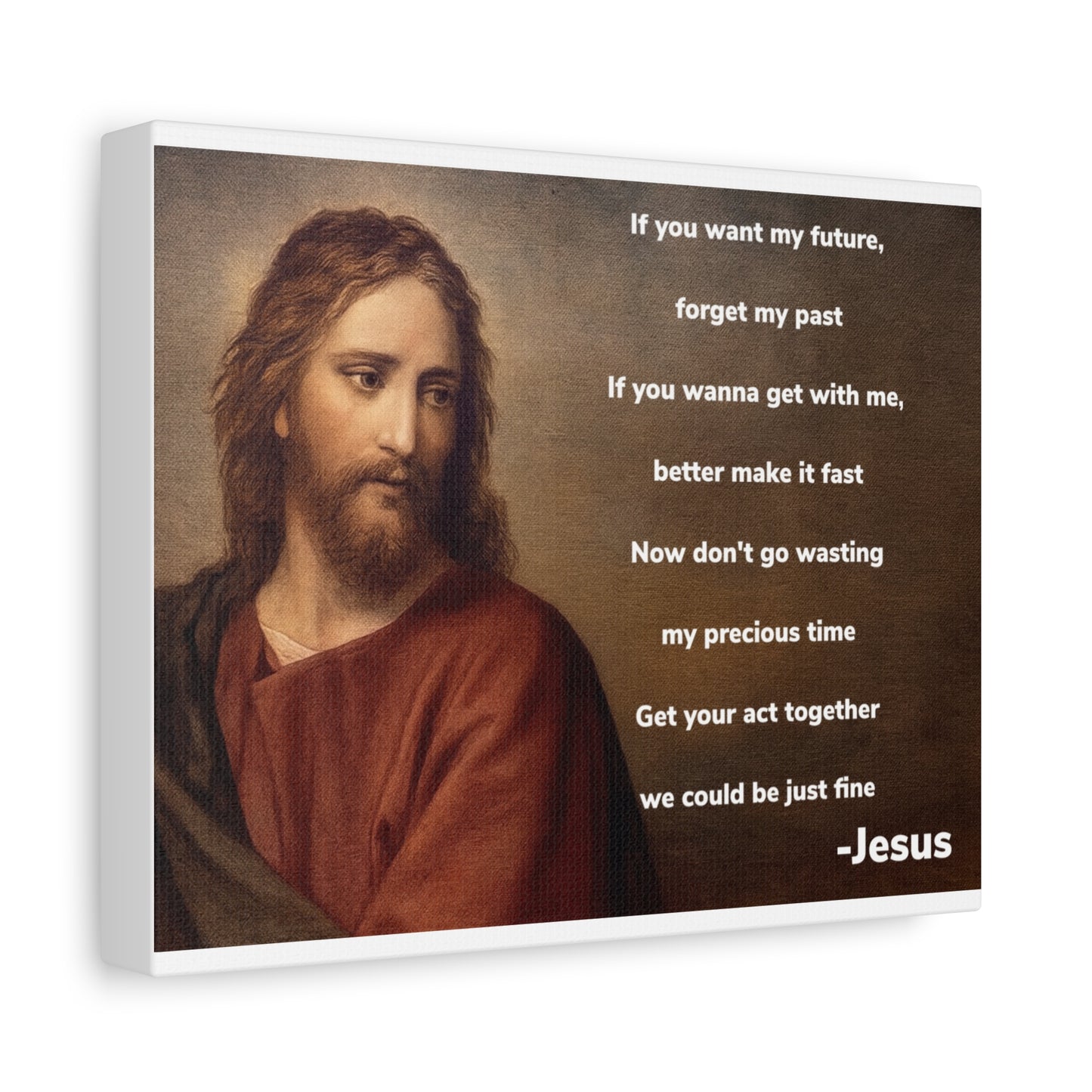 Inspirational Jesus Wannabe Canvas Wall Art