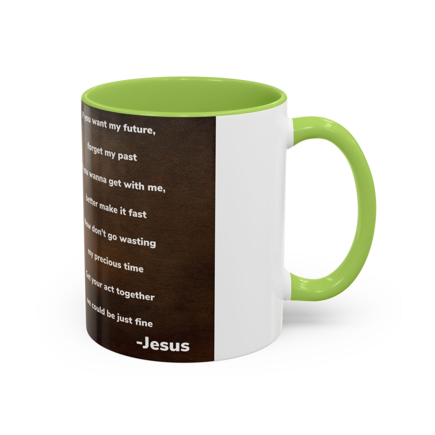 Inspirational Jesus Wannabe Mug