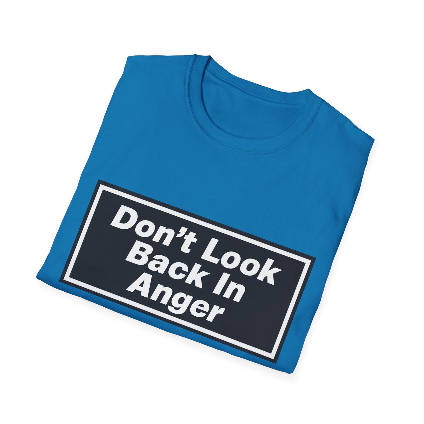Don’t Look Back In Anger T-Shirt