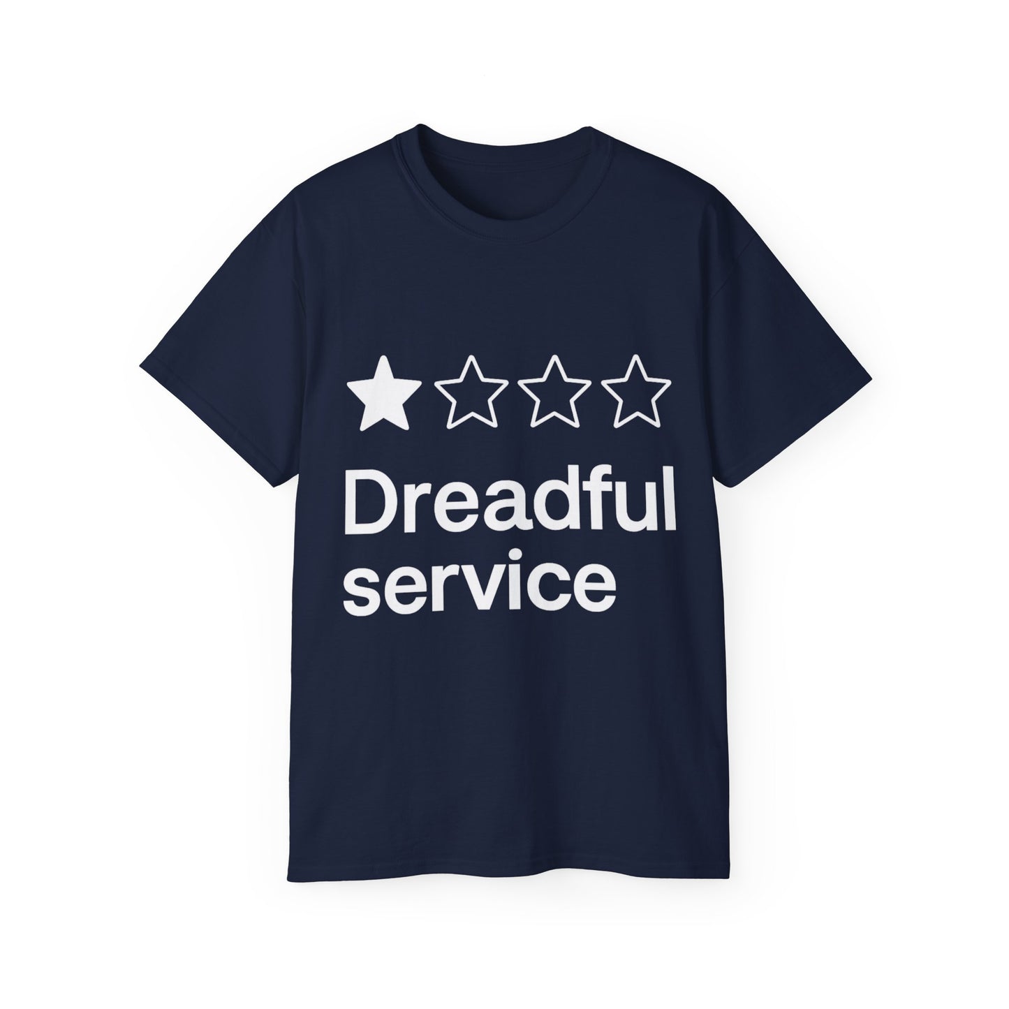 One Star Dreadful Service T-Shirt