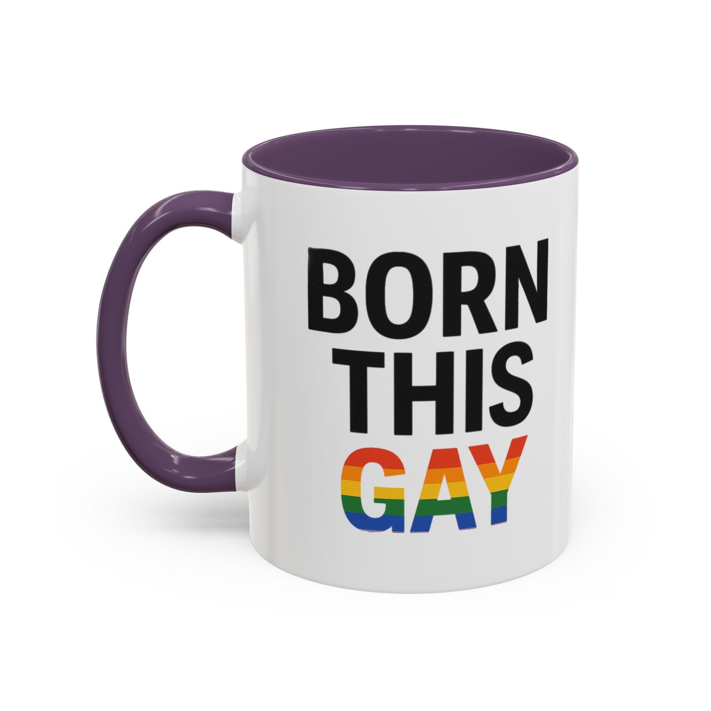Born This Gay Mug