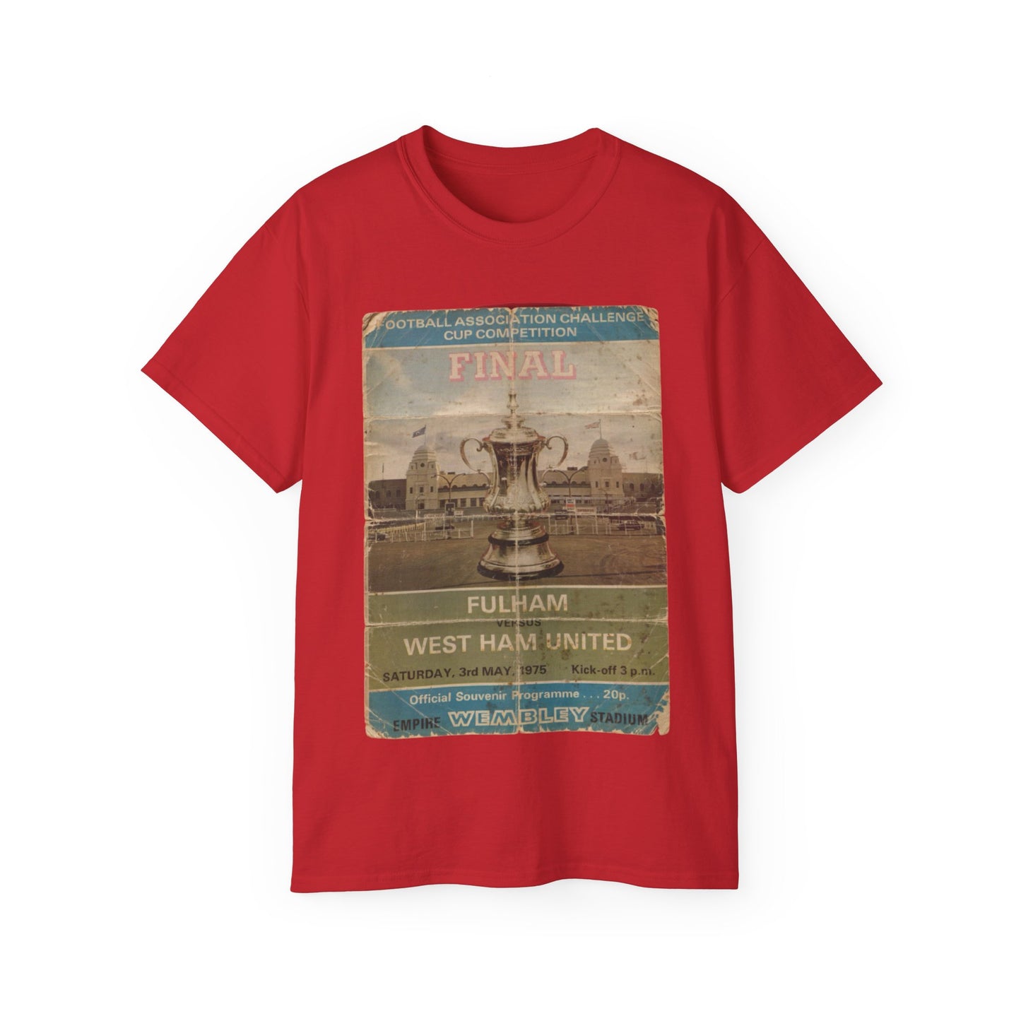 1975 FA Cup Final Programme Poster West Ham Fulham Unisex Ultra Cotton Tee