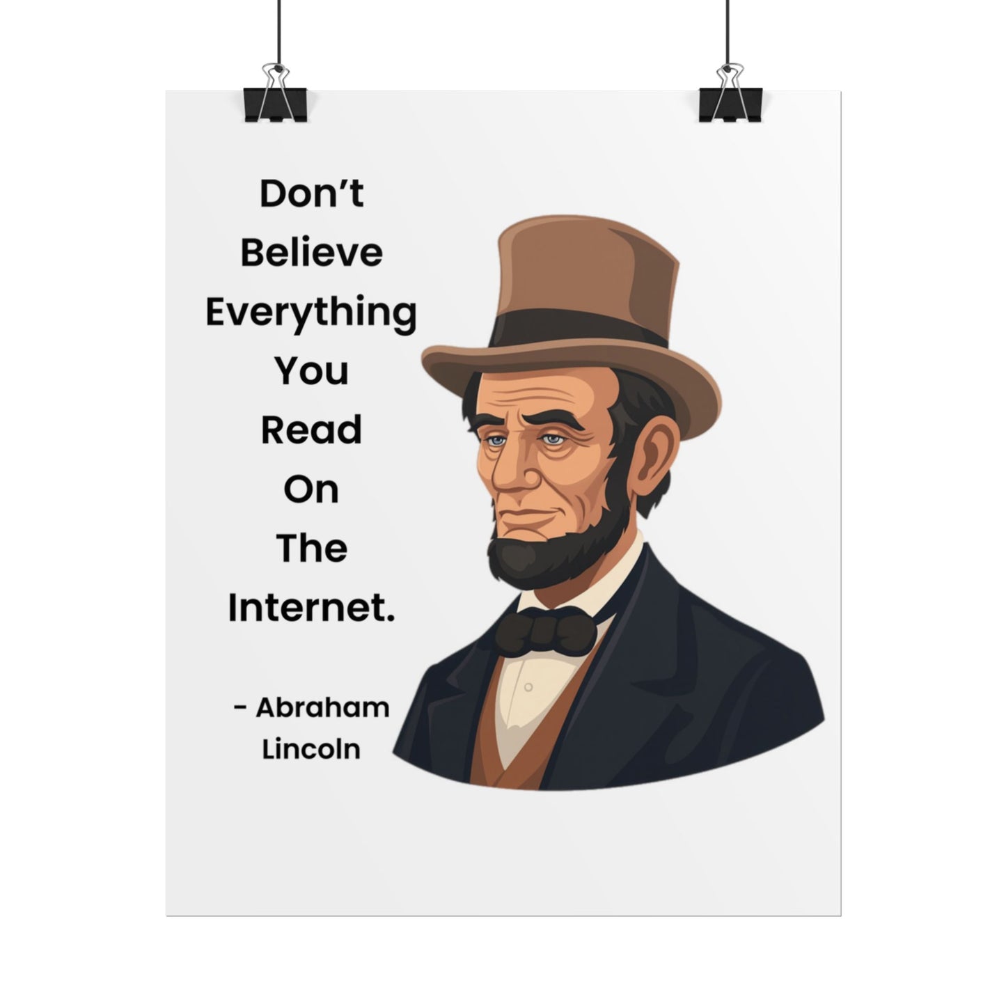 Abraham Lincoln Funny Internet Quote Rolled Poster