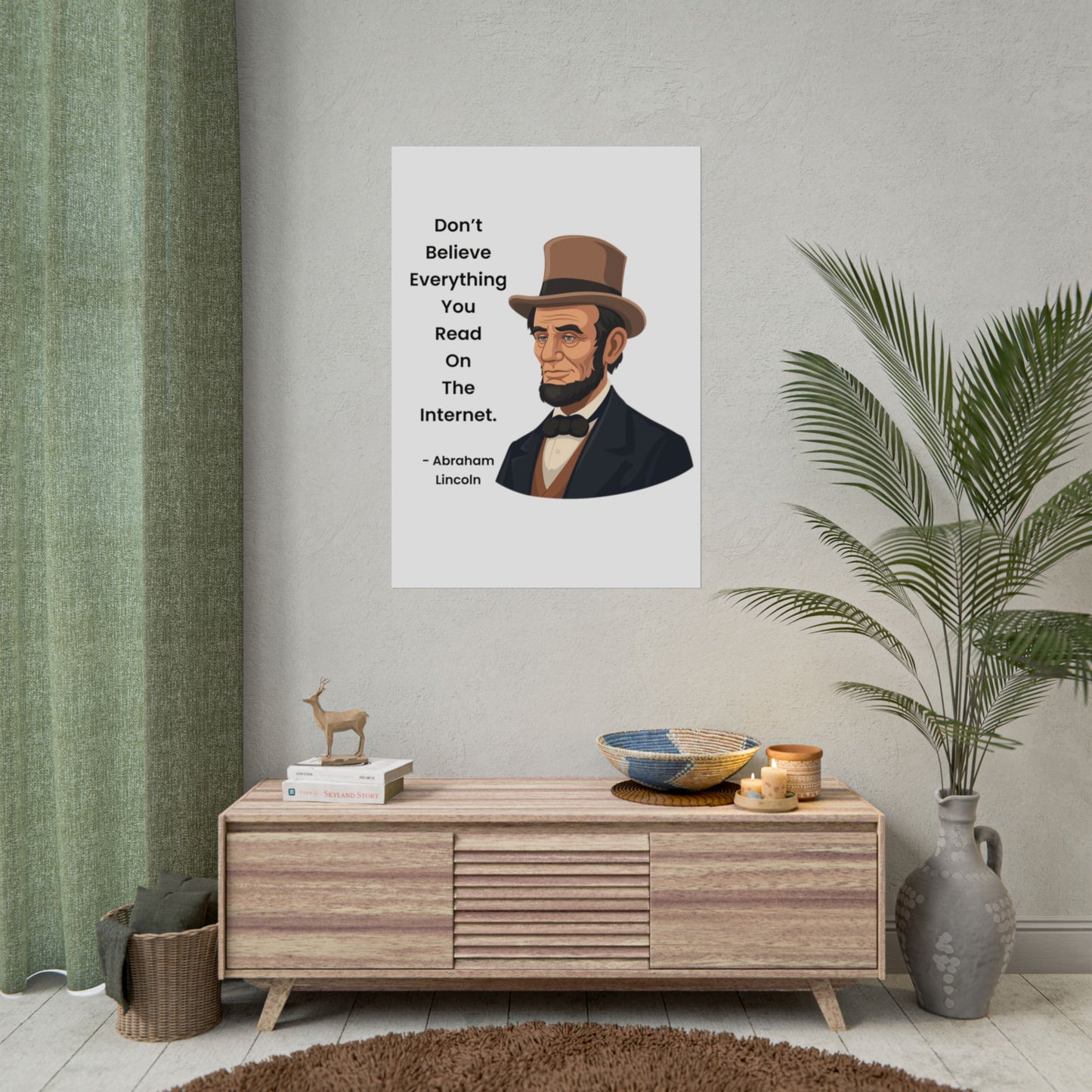 Abraham Lincoln Funny Internet Quote Rolled Poster