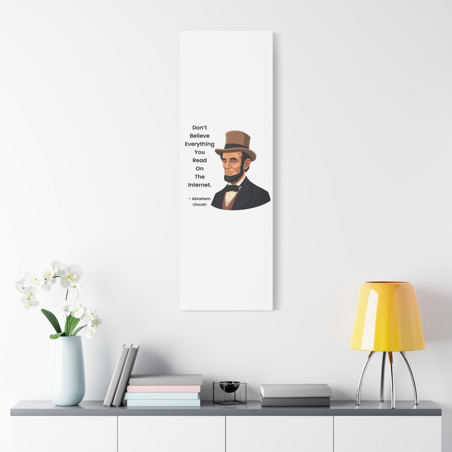 Abraham Lincoln Funny Internet Quote Canvas